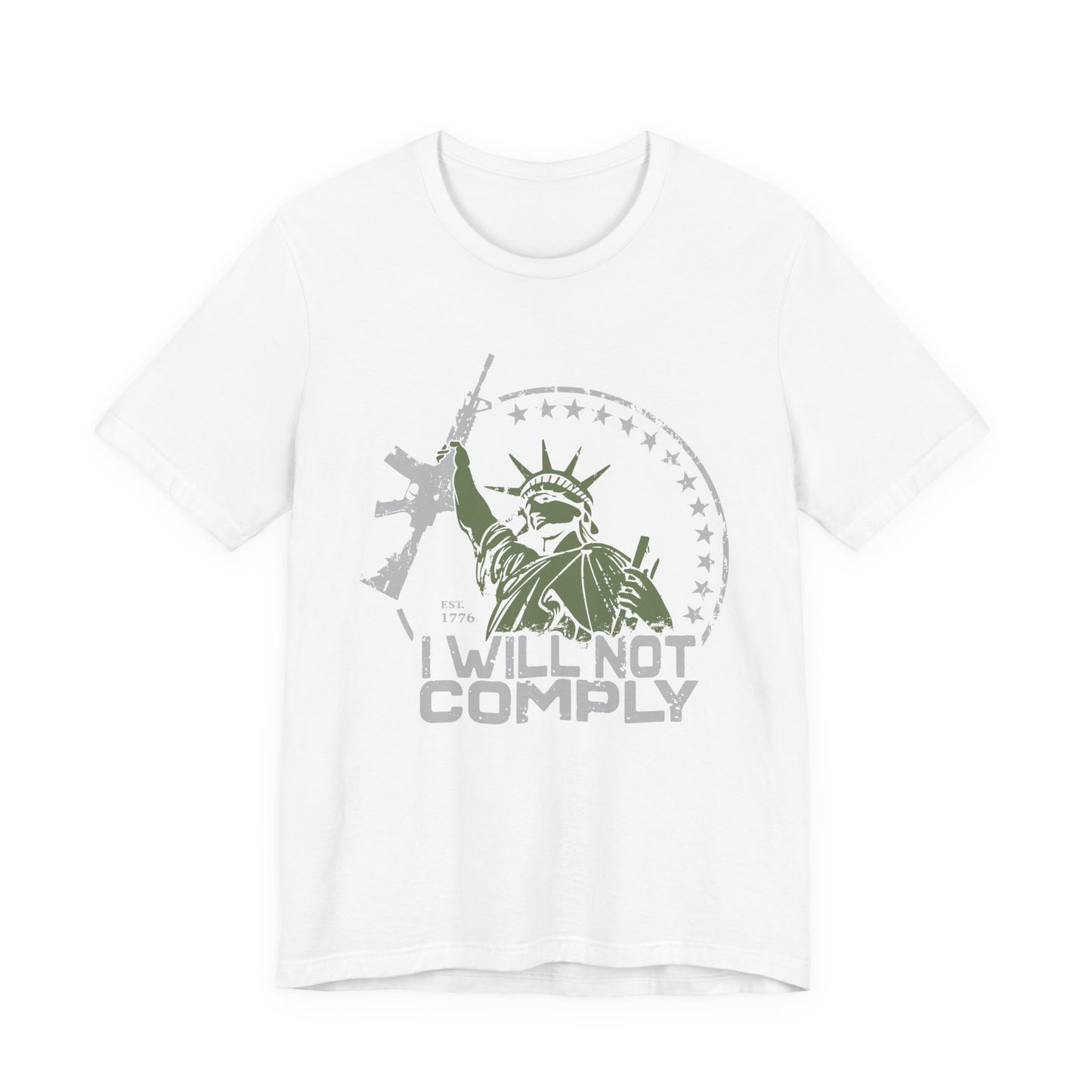 I will Not Comply T-Shirt