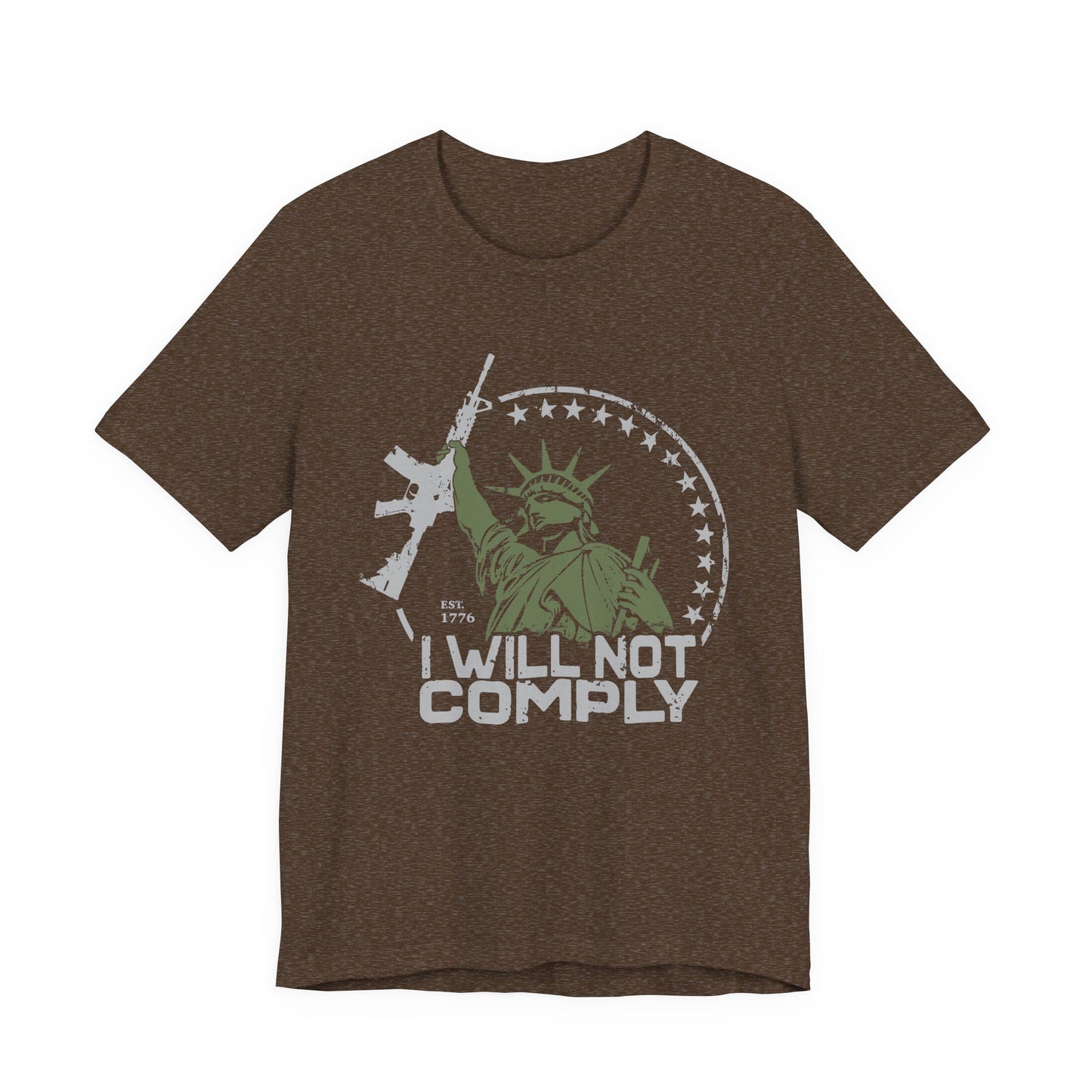 I will Not Comply T-Shirt