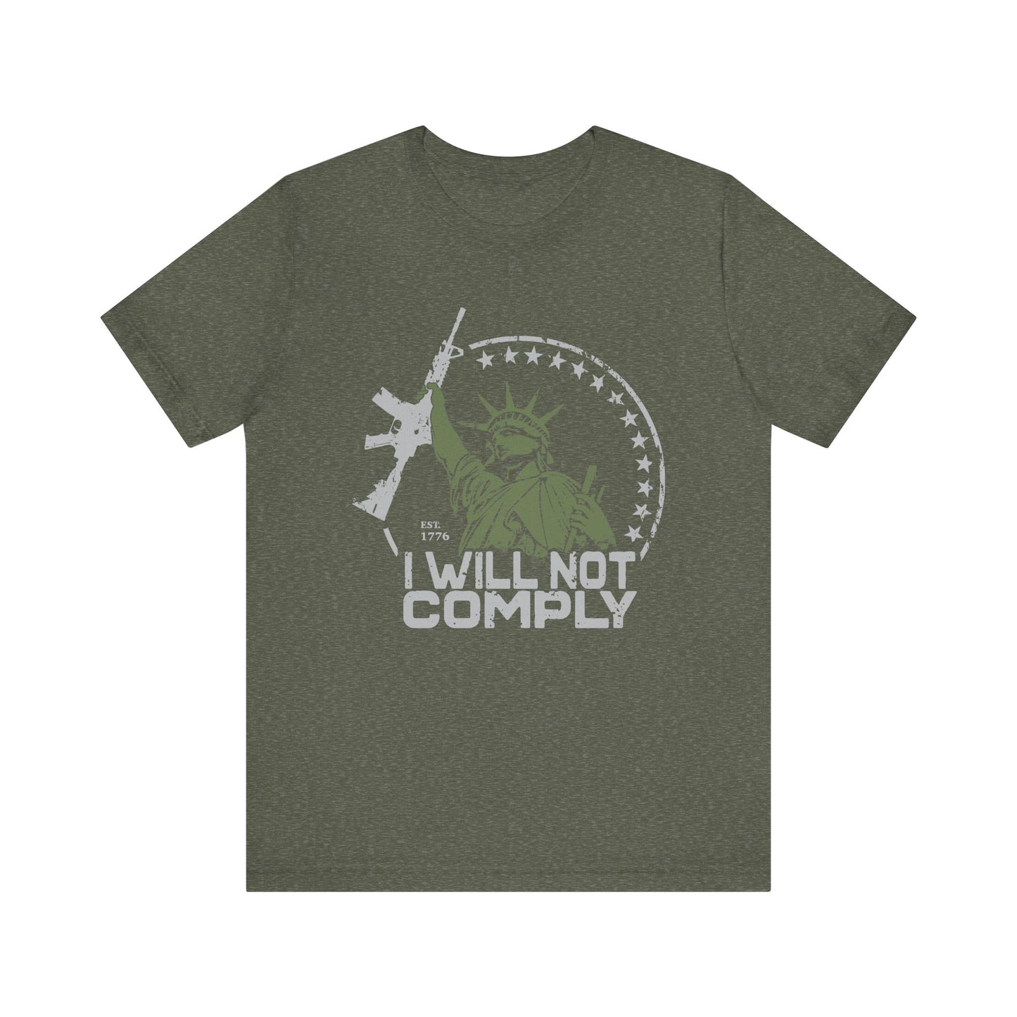 I will Not Comply T-Shirt