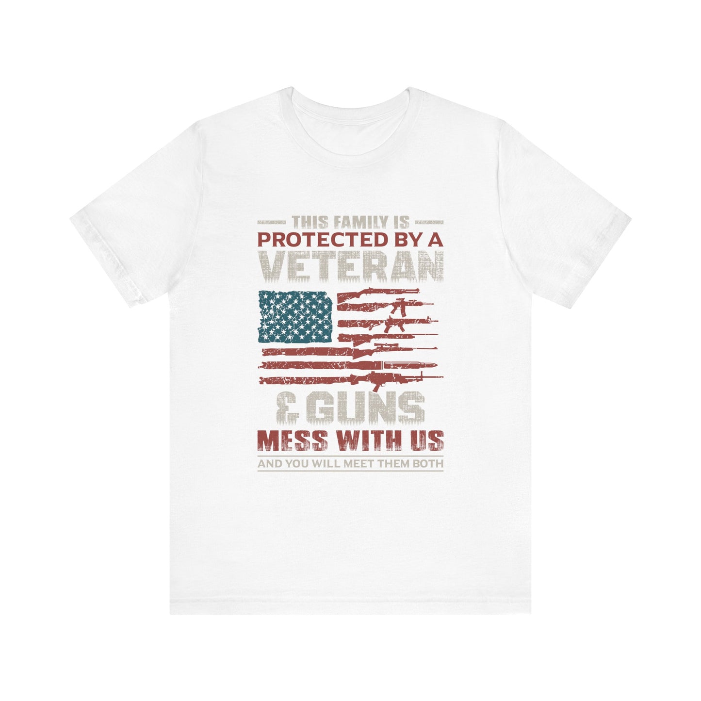 This Family is Protected by a Veteran T-Shirt
