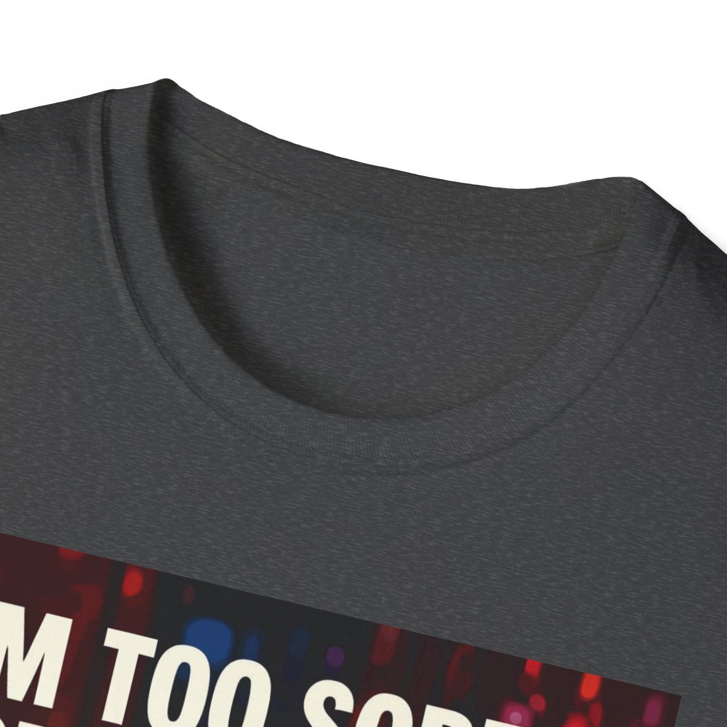I'm Too Sober for This Shit Western Boho, Unisex T-Shirt,