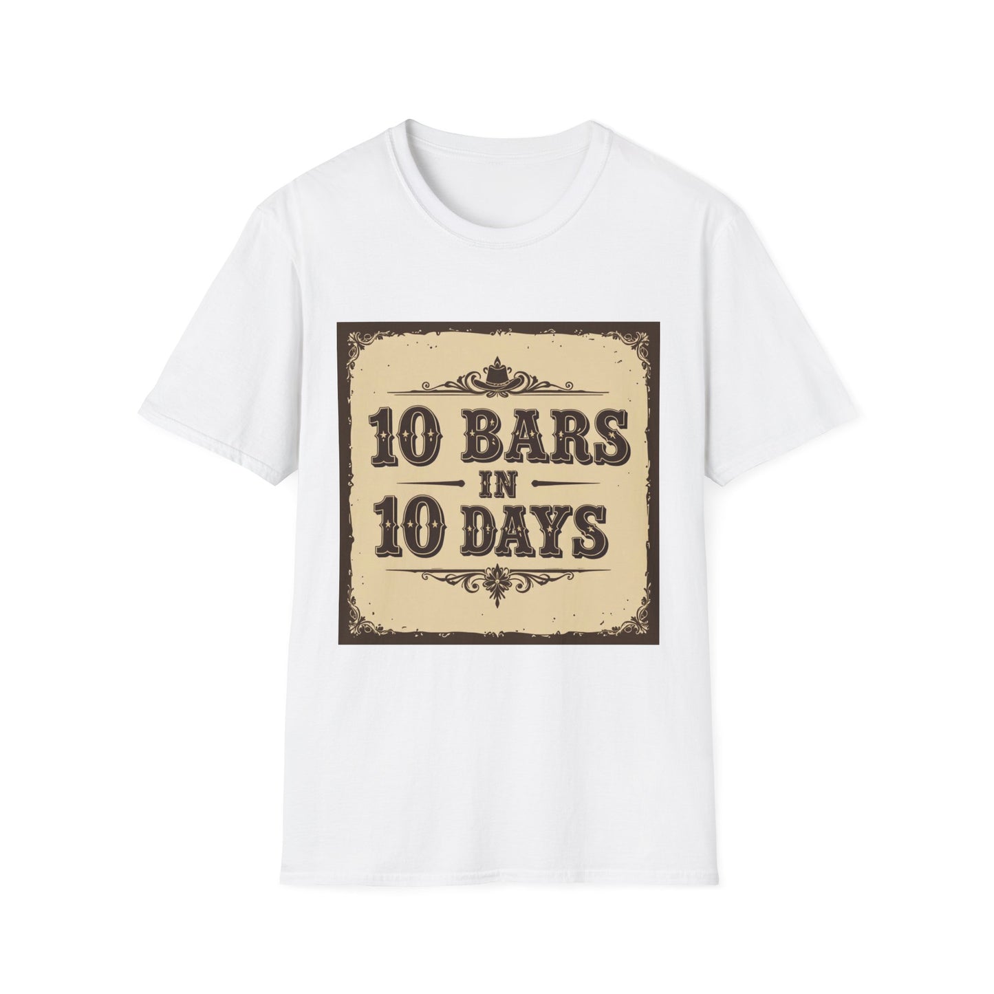 10 bars In 10 Days Western Boho, Unisex T-Shirt,