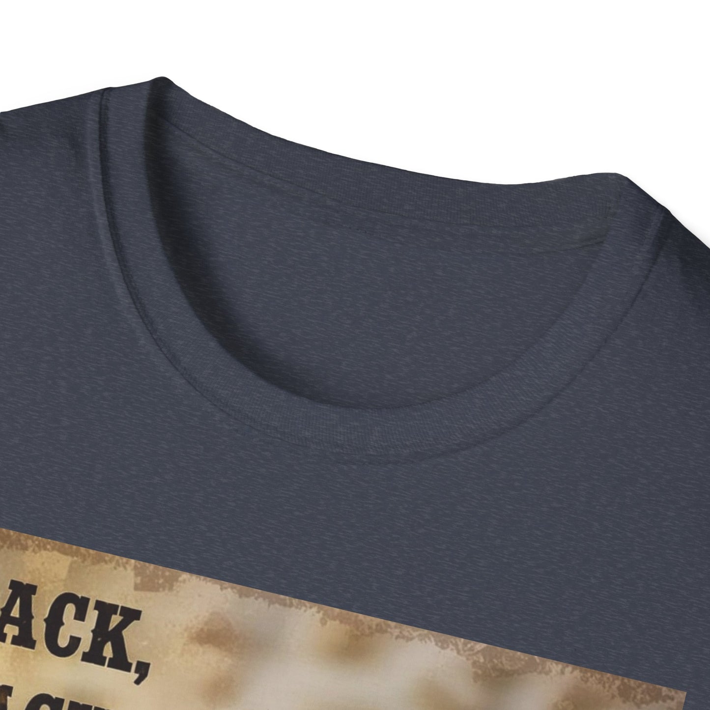 Clack Clack Clack Walkin Out the Door Western Boho, Unisex T-Shirt,