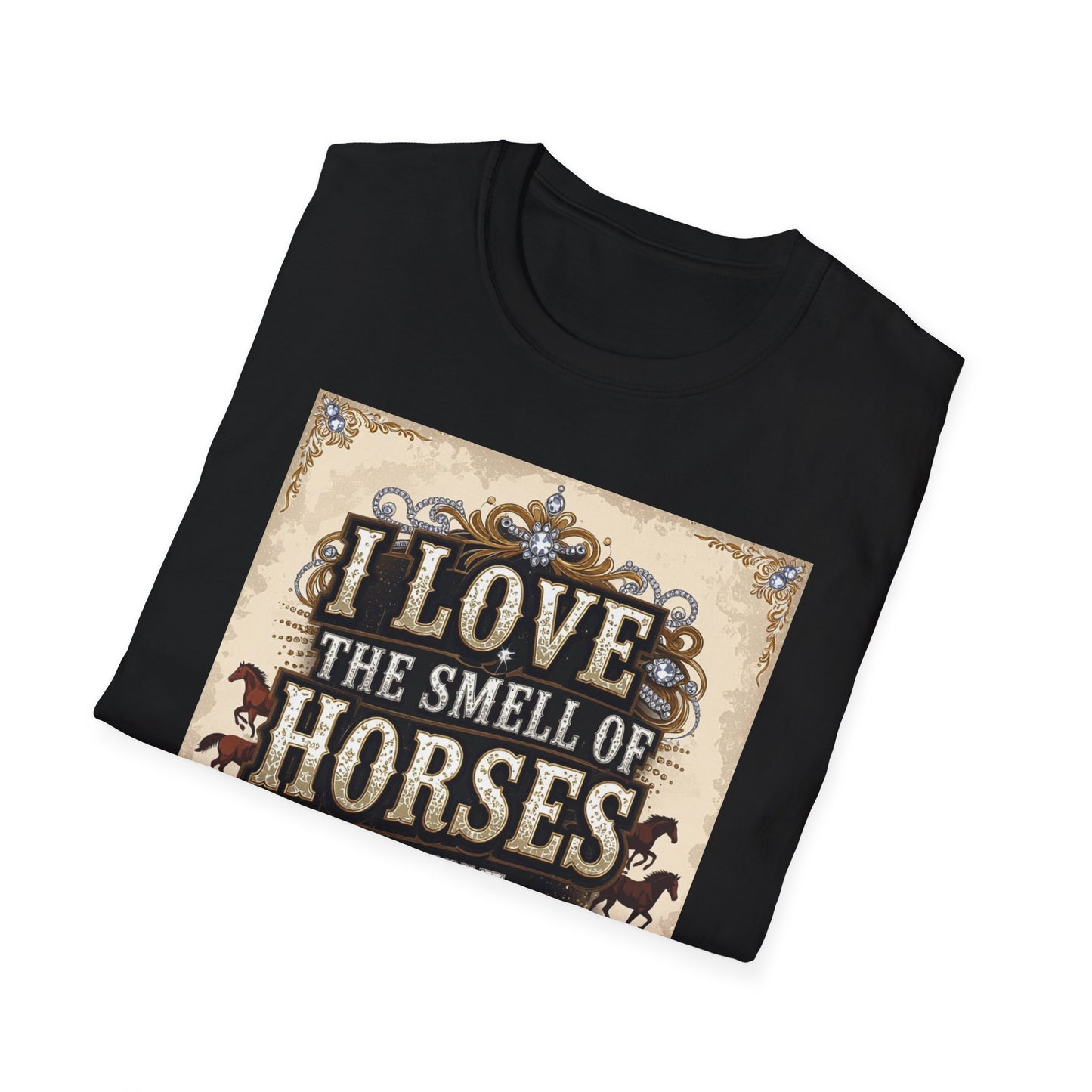 I Love the Smell of Horses in the Morning Western Boho, Unisex T-Shirt,