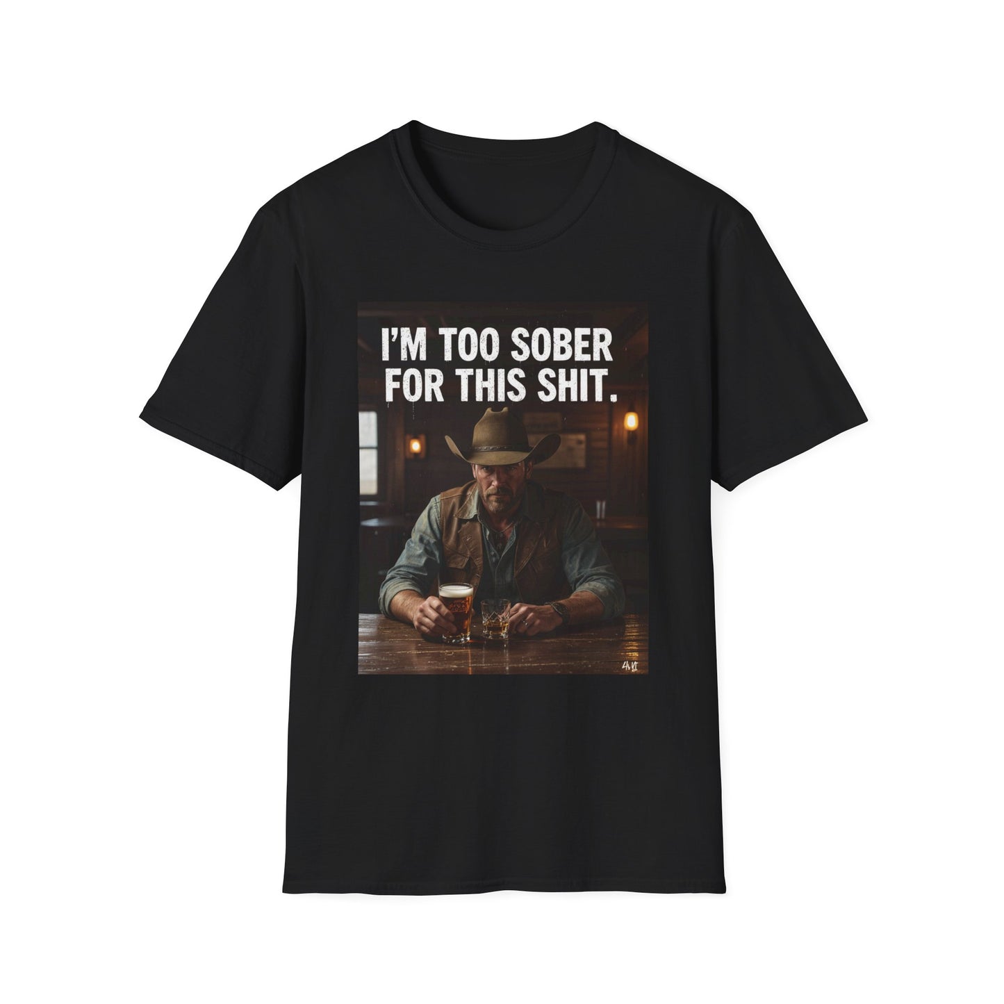 I'm Too Sober for This Shit Western Boho, Unisex T-Shirt,