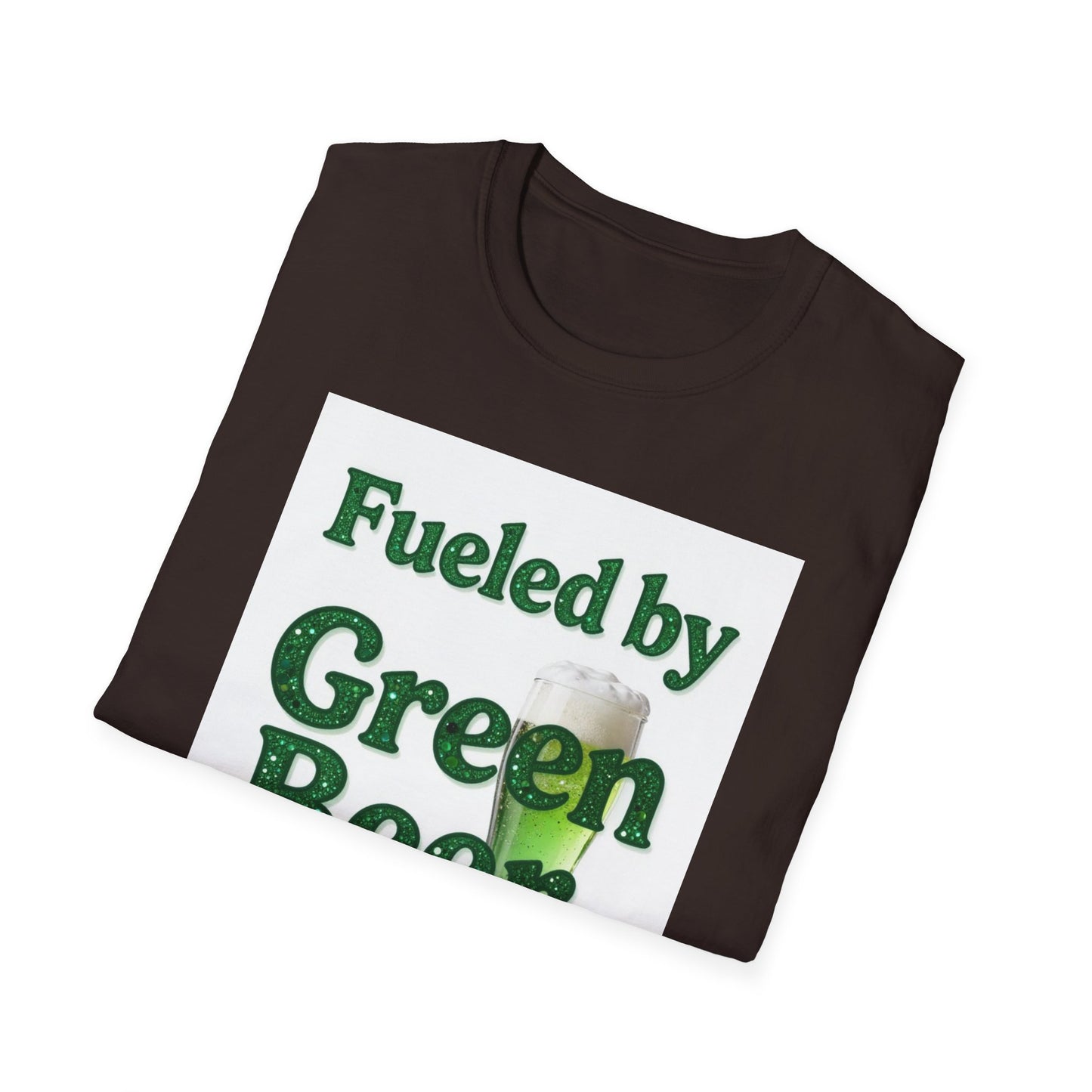 Fueled by Green Beer and Bad Decisions... Saint Patty's Day Funny T-Shirt — St. Patrick's Day Humor Tee