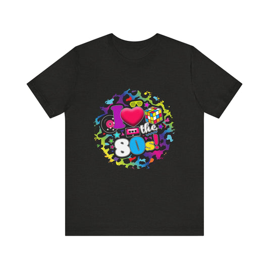 I Love The 80s T-Shirt