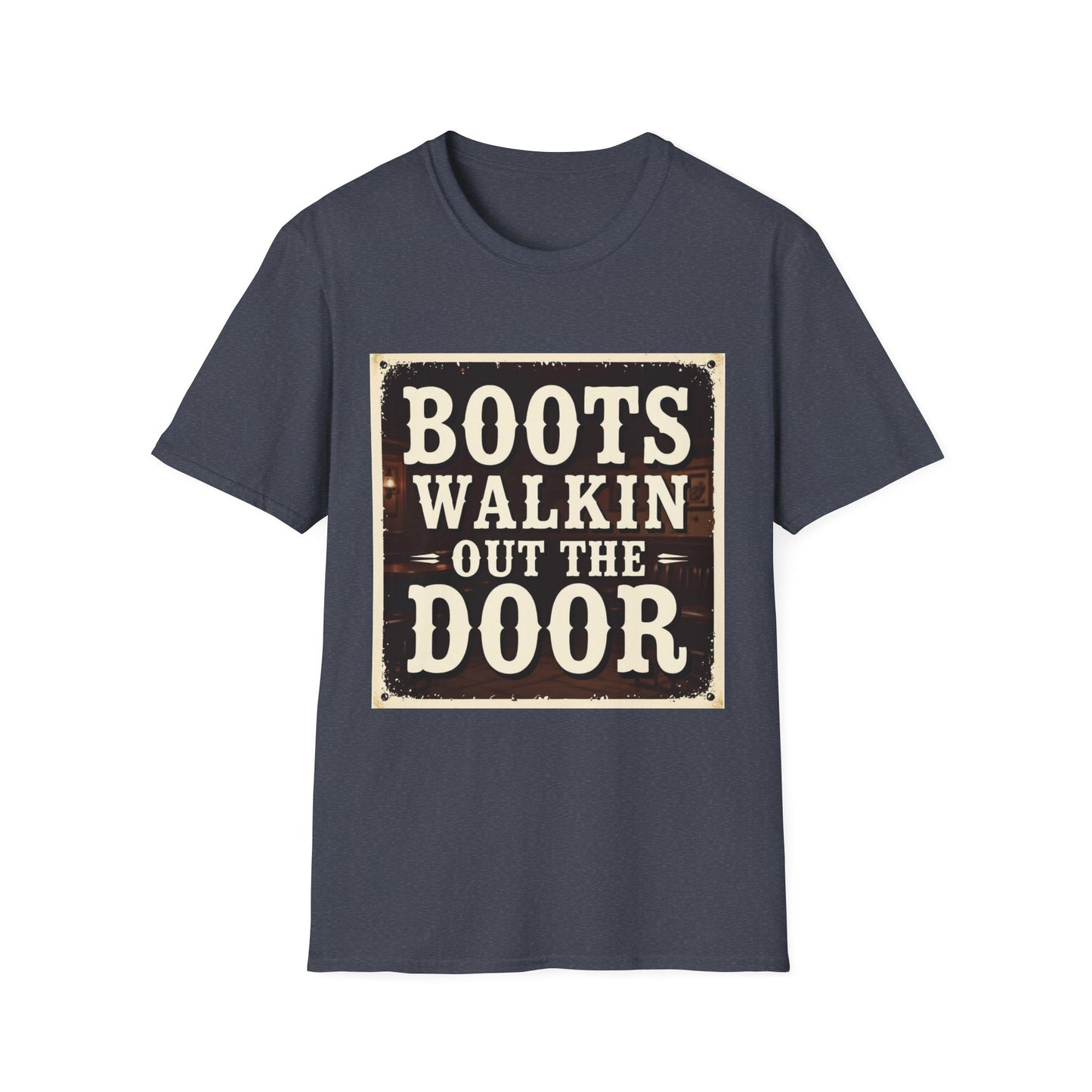 Boots Walkin Out the Door Western Boho, Unisex T-Shirt,