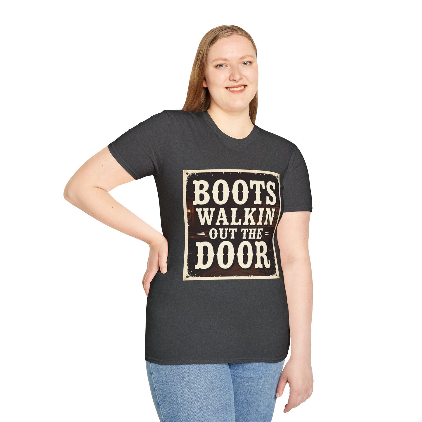 Boots Walkin Out the Door Western Boho, Unisex T-Shirt,