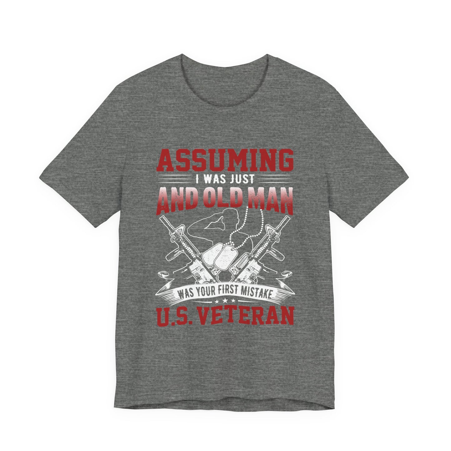 Assuming I was an Old Man T-Shirt