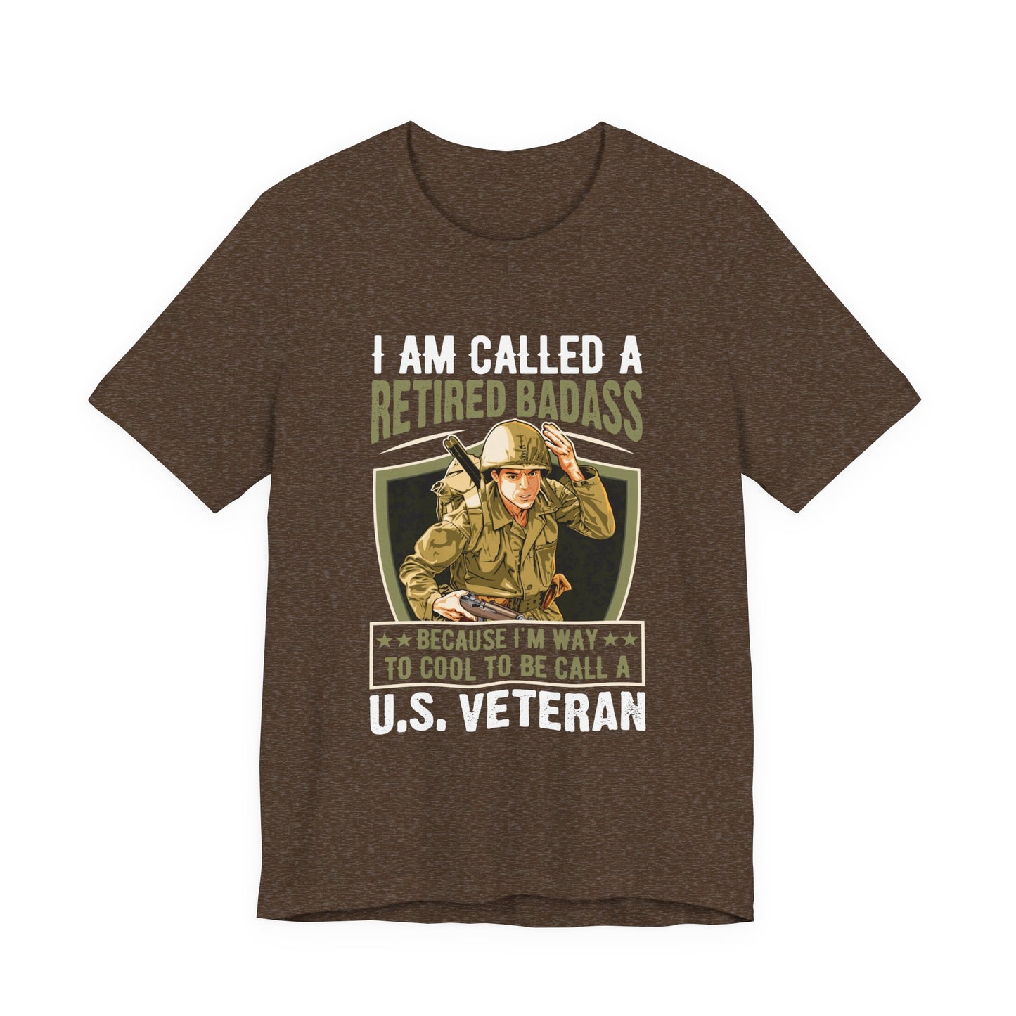 Retired Bad Ass T-Shirt