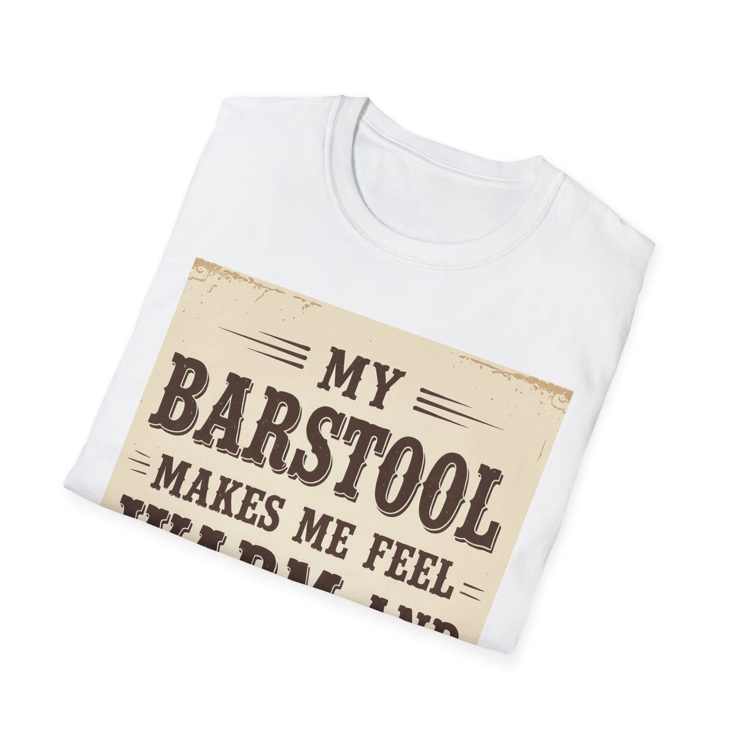My Barstool Makes Me Feel Warm and Safe Western Boho, Unisex T-Shirt,