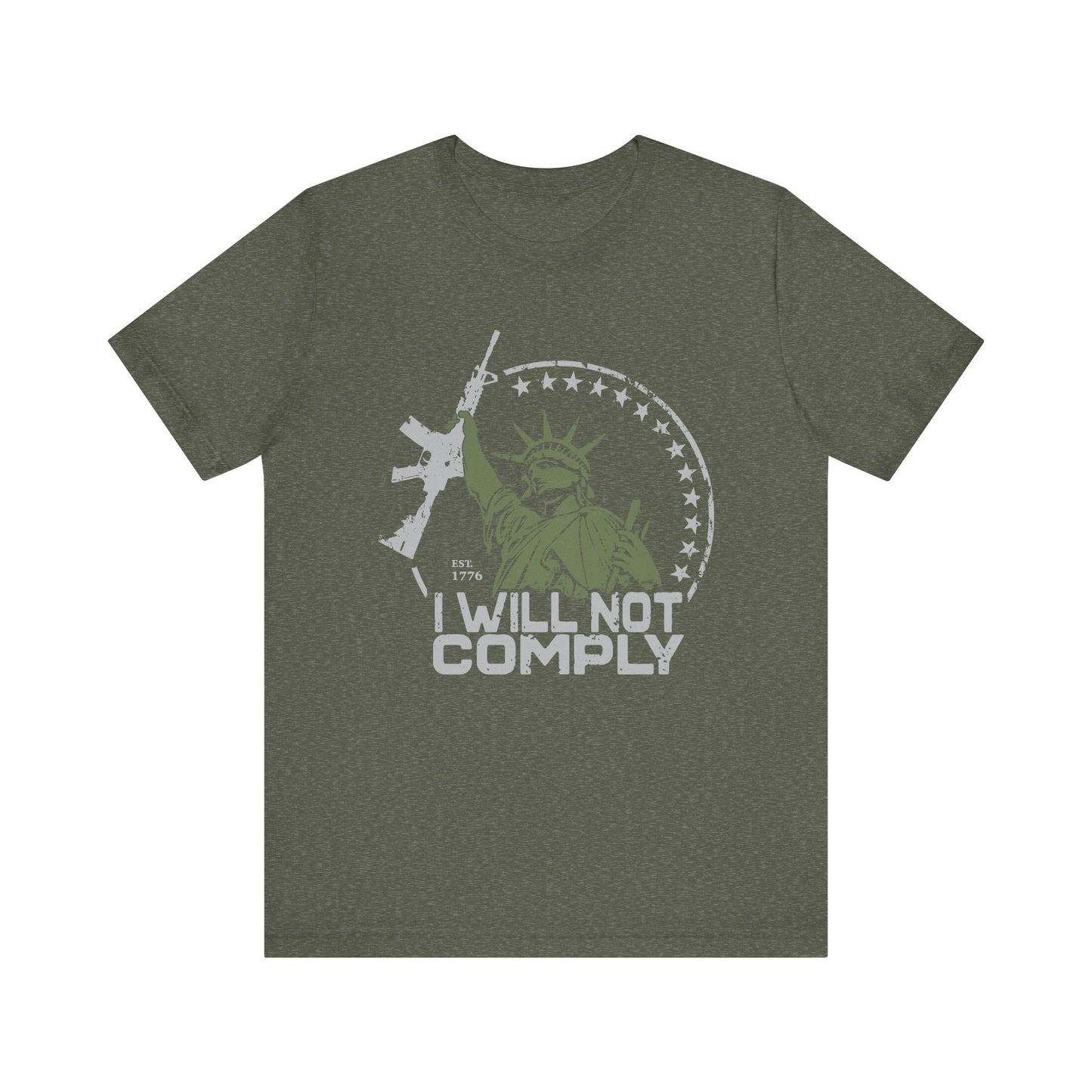 I will Not Comply T-Shirt