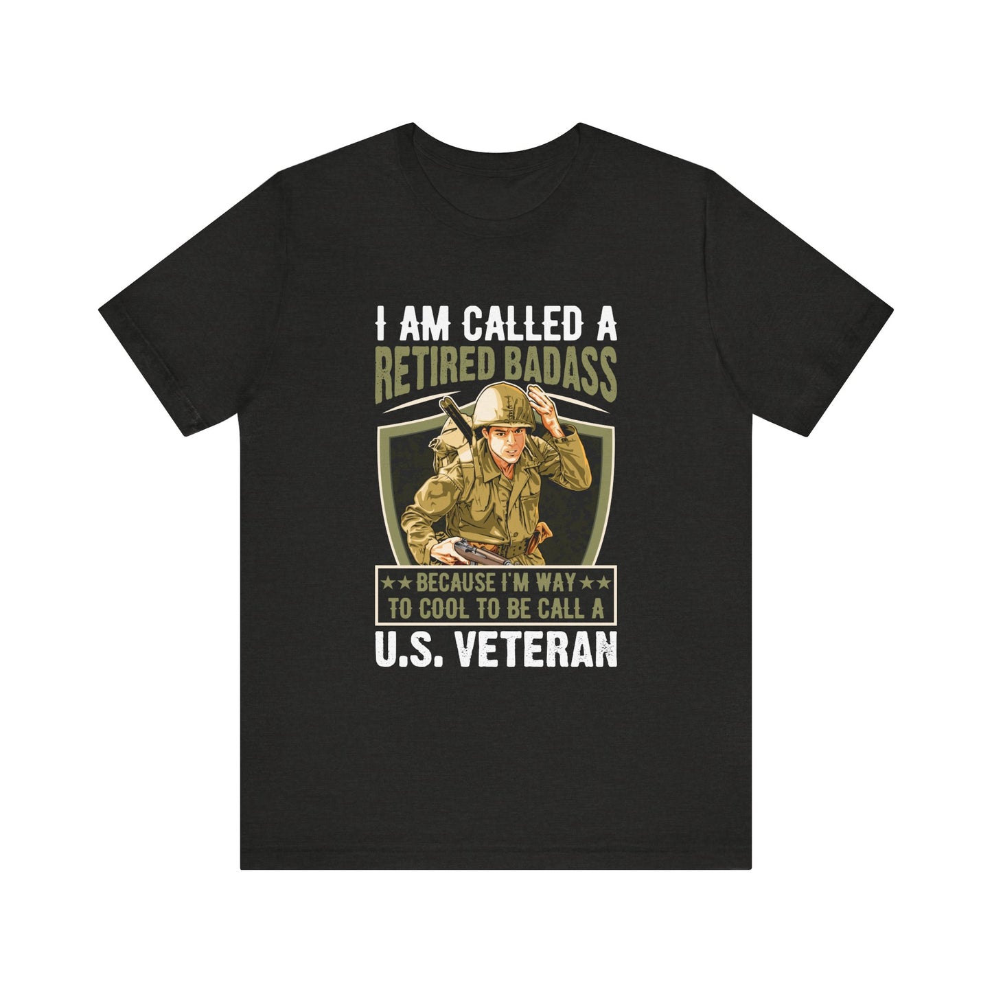 Retired Bad Ass T-Shirt