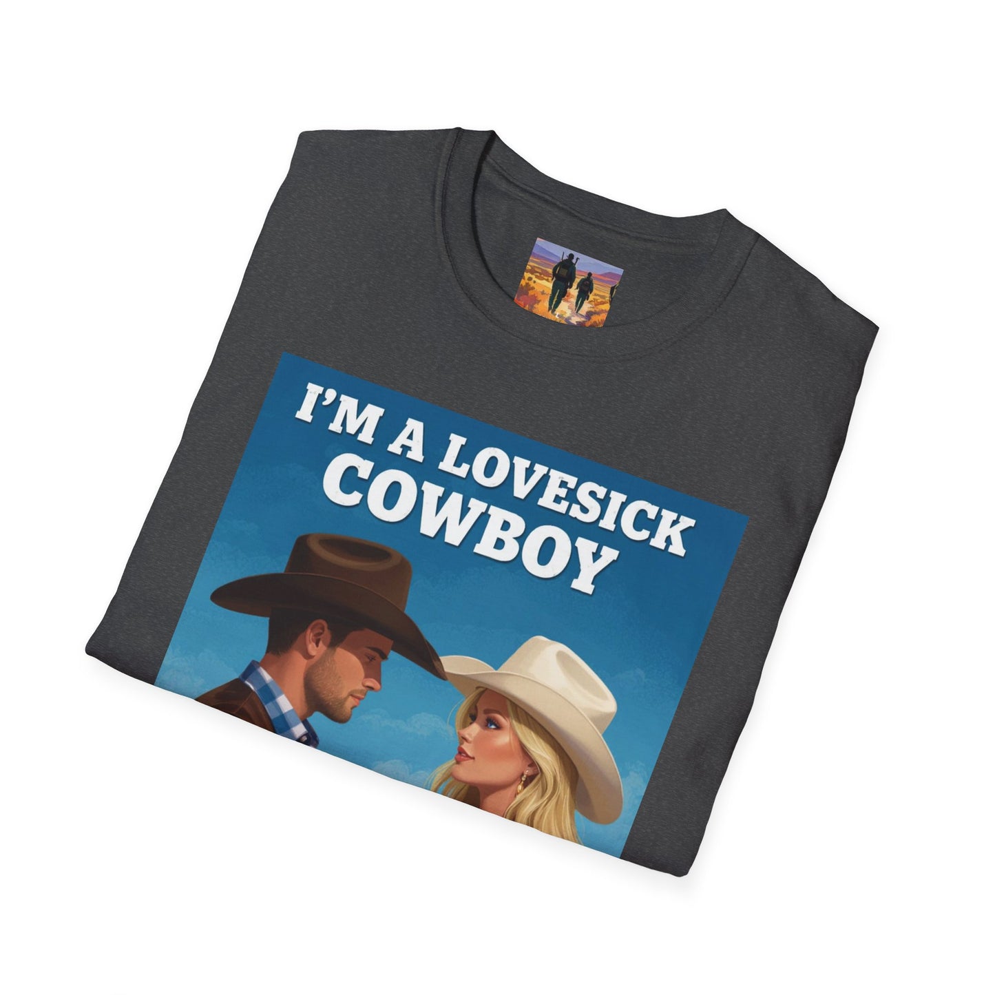 I'm a Lovesick Cowboy Western Boho, Unisex T-Shirt,