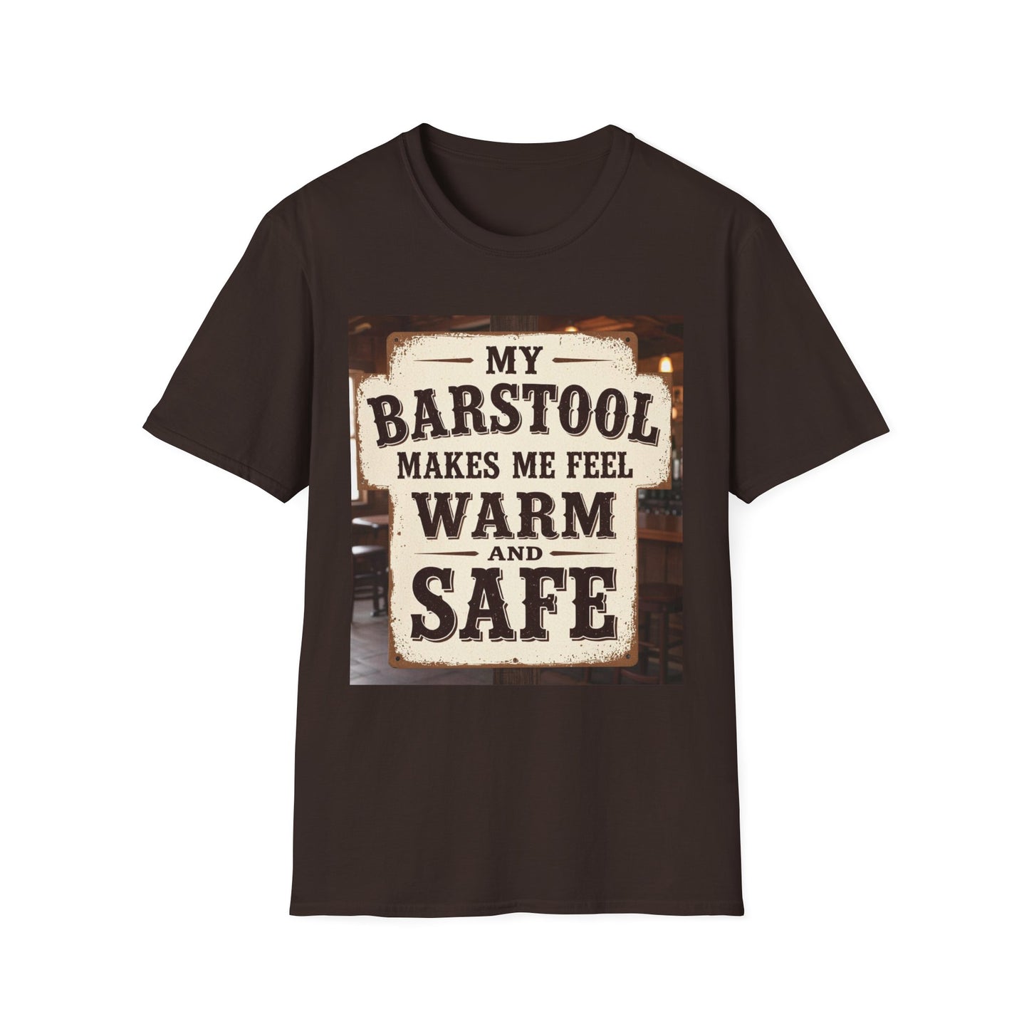 My Barstool Makes Me Feel Warm and Safe Western Boho, Unisex T-Shirt,
