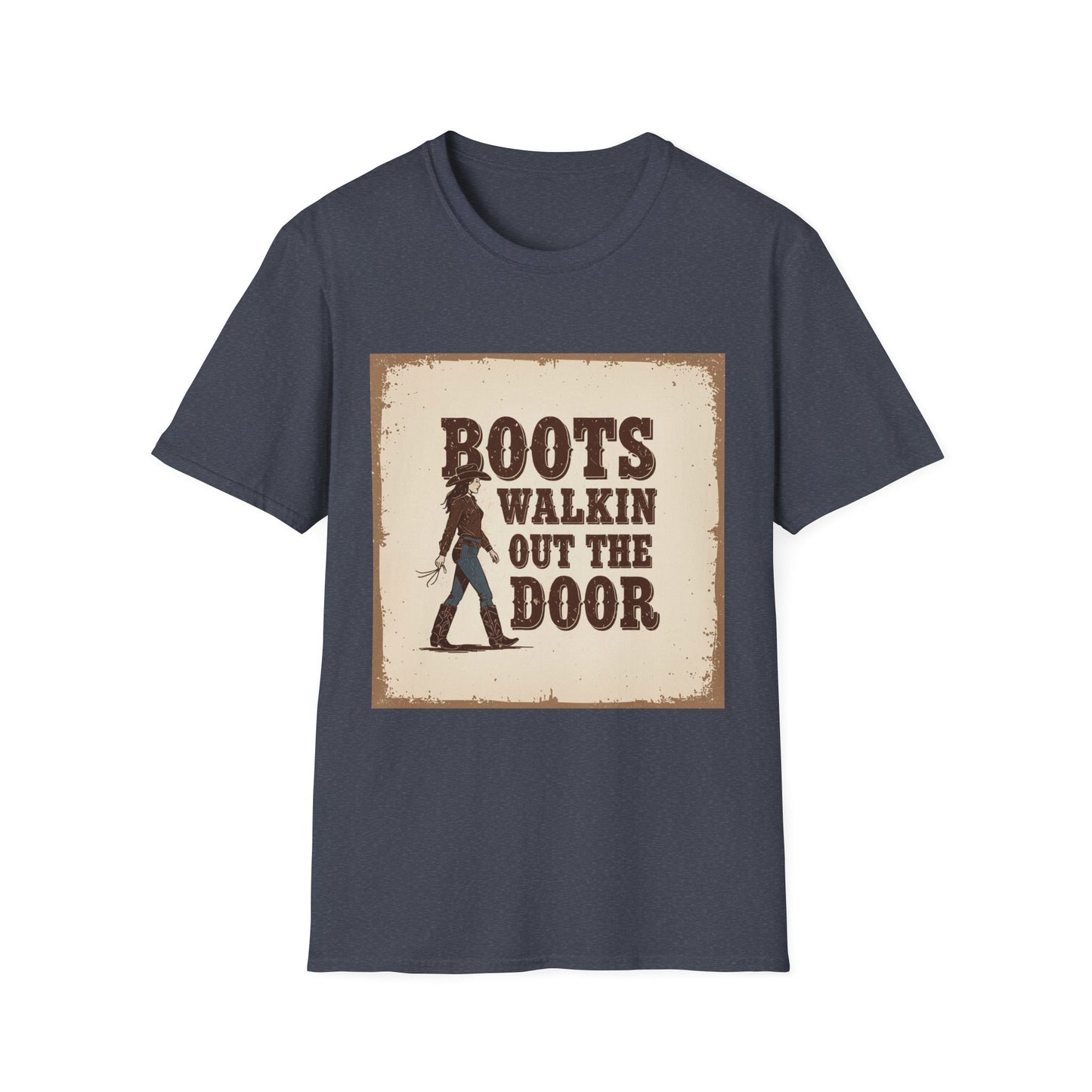 Boots Walkin Out the Door Western Boho, Unisex T-Shirt,