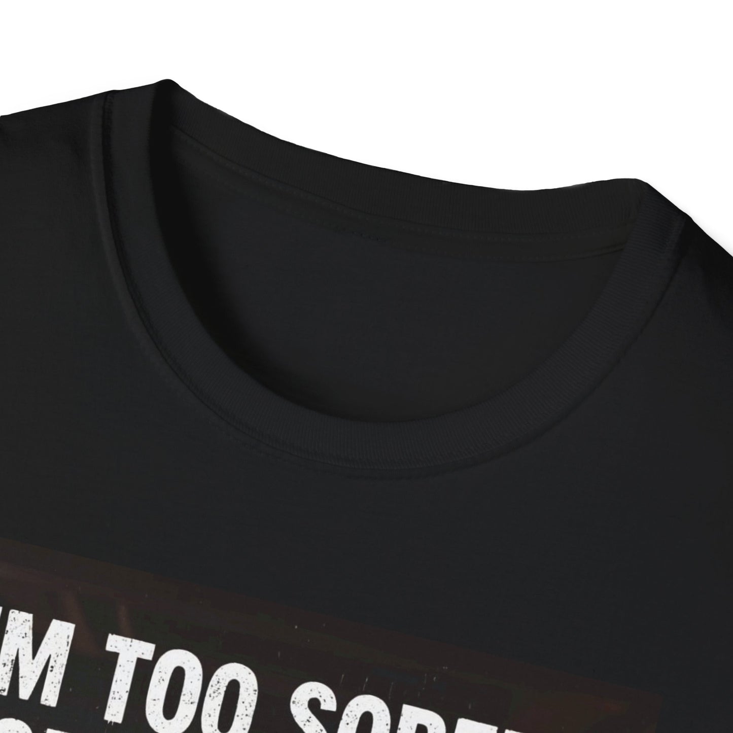 I'm Too Sober for This Shit Western Boho, Unisex T-Shirt,