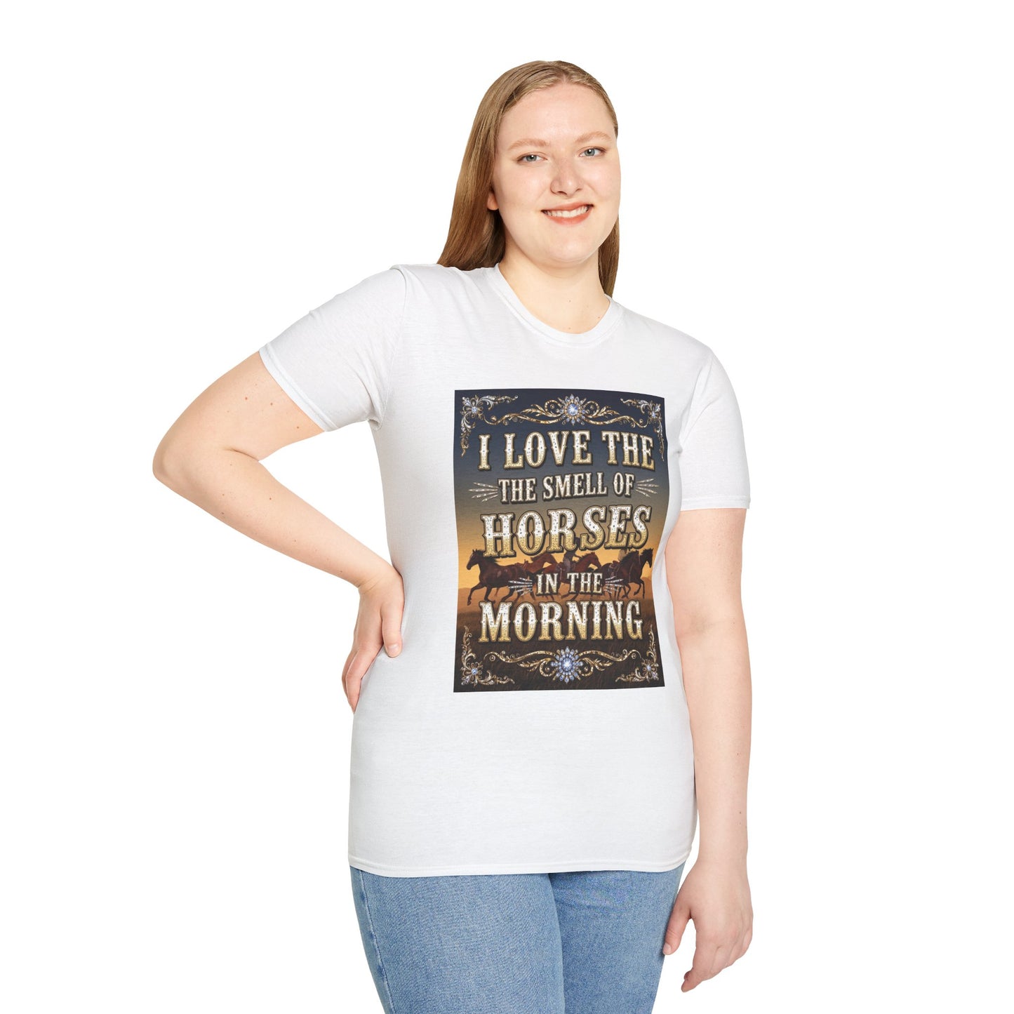 I Love the Smell of Horses in the Morning Western Boho, Unisex T-Shirt,