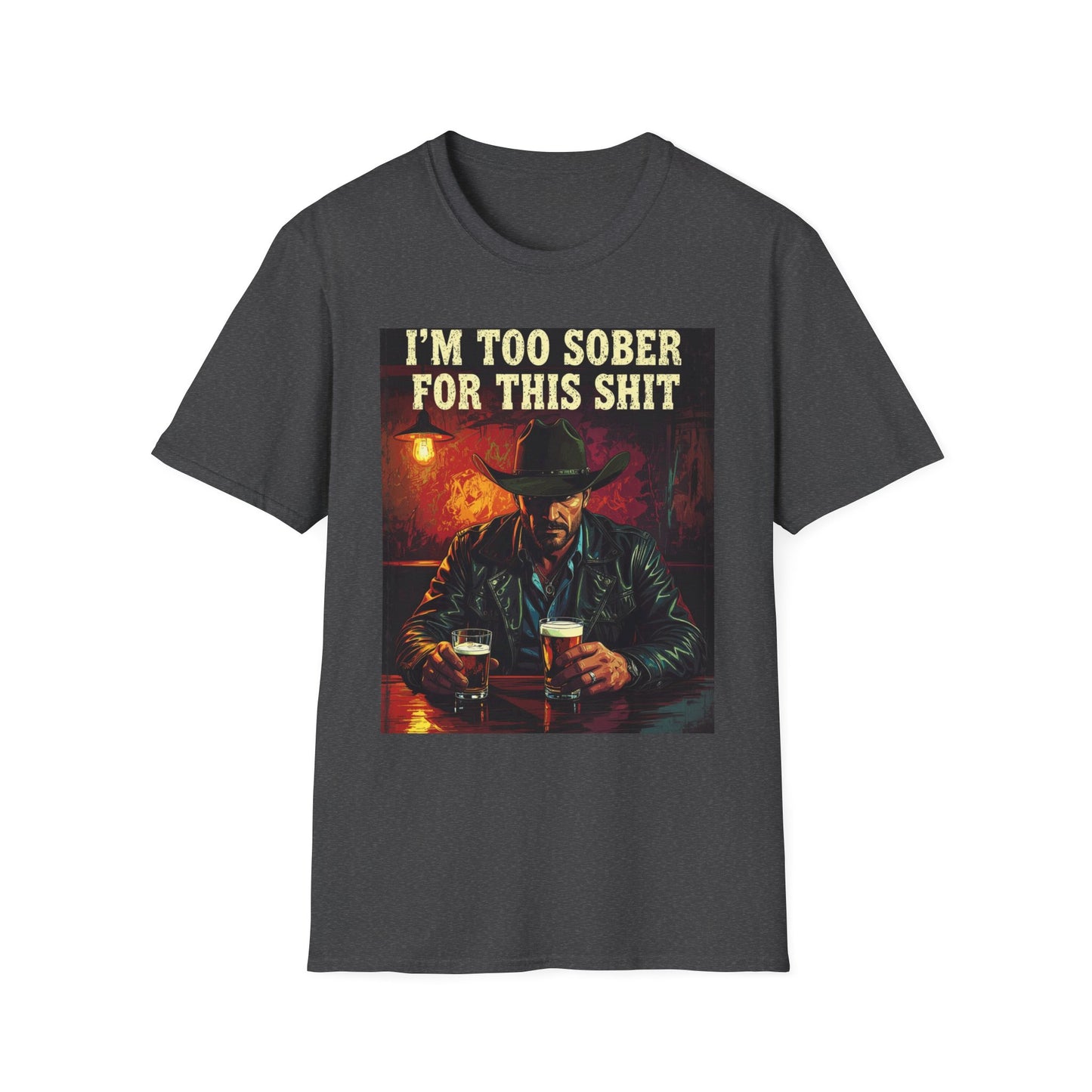 I'm Too Sober for This Shit Western Boho, Unisex T-Shirt,
