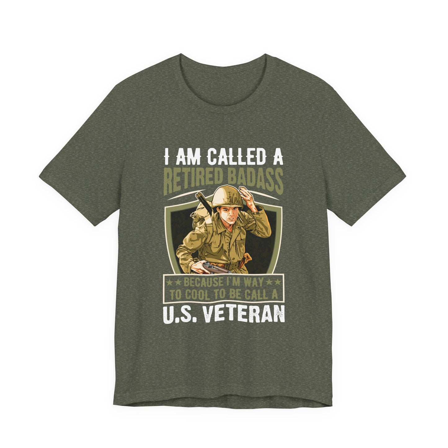 Retired Bad Ass T-Shirt