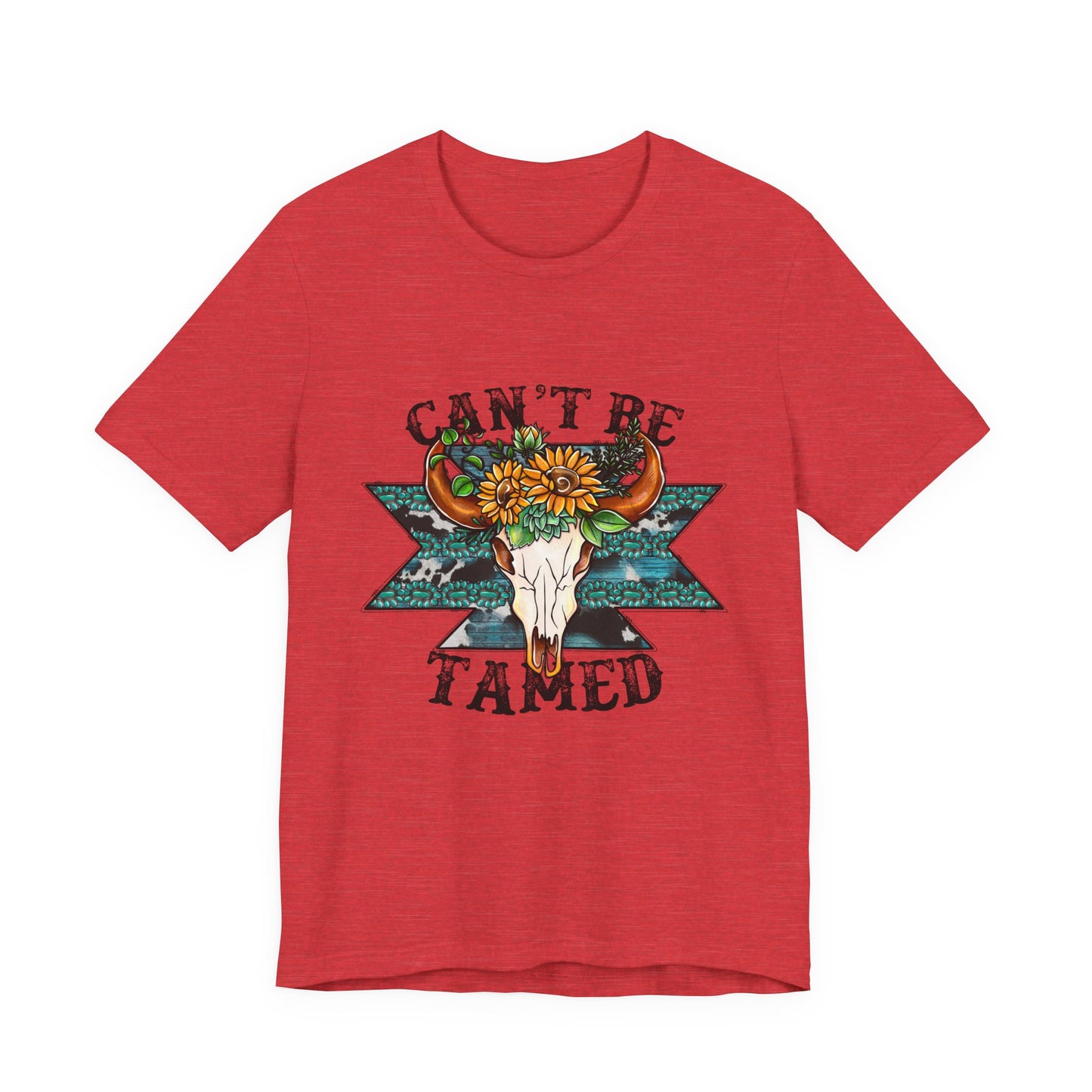 Can't Be Tamed T-Shirt