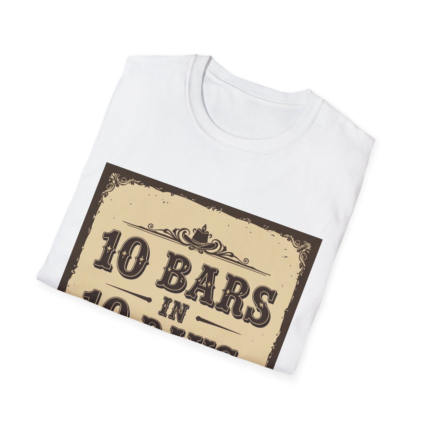 10 bars In 10 Days Western Boho, Unisex T-Shirt,