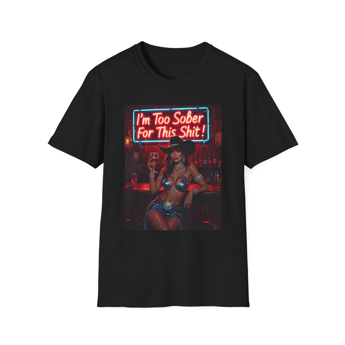I'm Too Sober for This Shit Western Boho, Unisex T-Shirt,