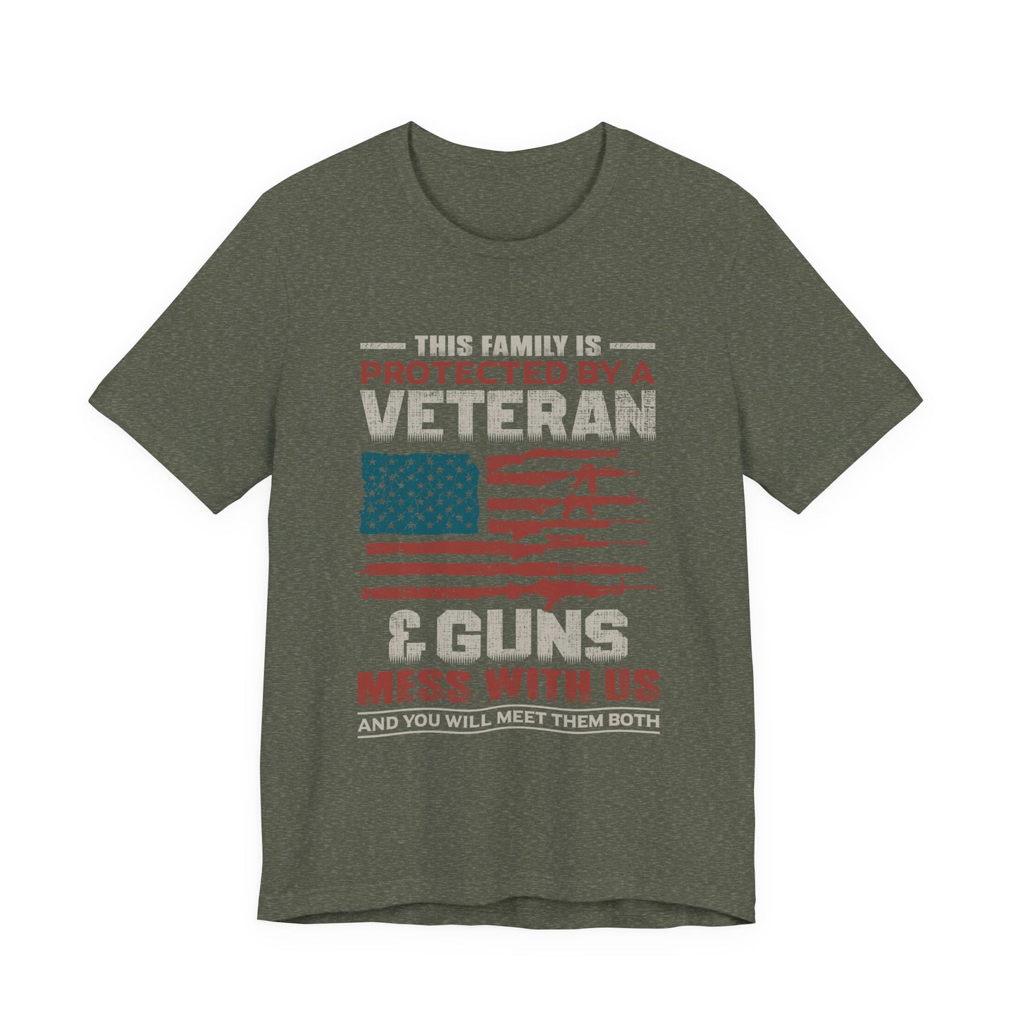 This Family is Protected by a Veteran T-Shirt