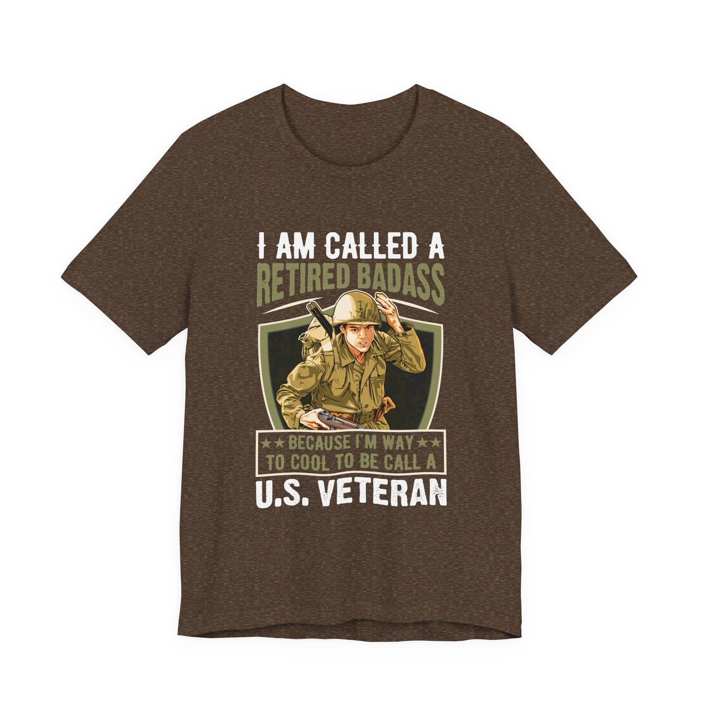 Retired Bad Ass T-Shirt