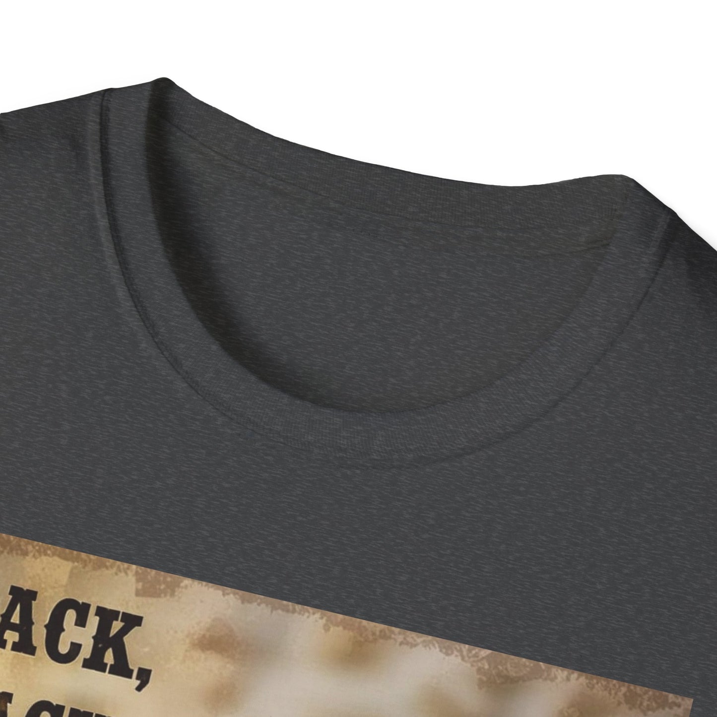 Clack Clack Clack Walkin Out the Door Western Boho, Unisex T-Shirt,