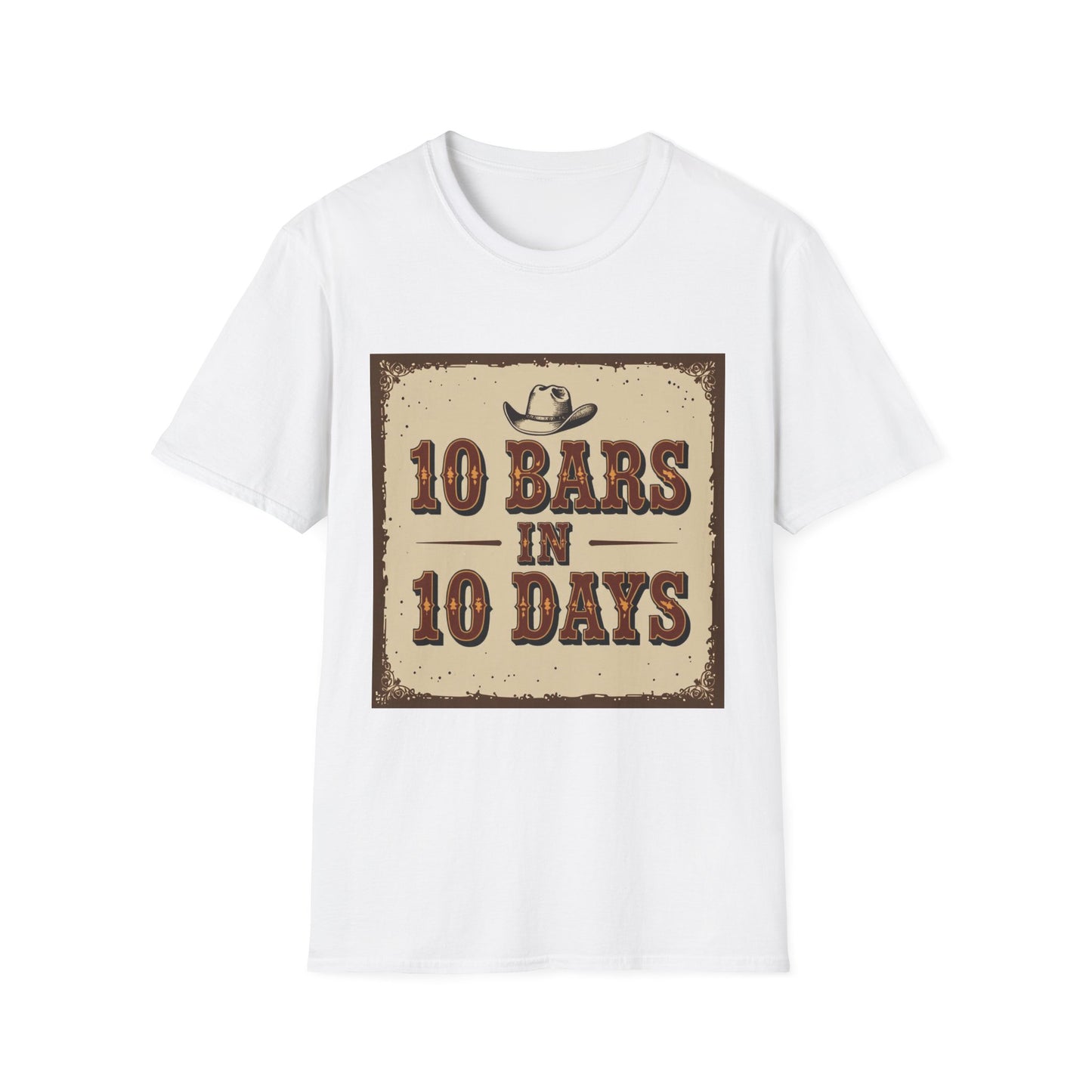 10 bars In 10 Days Western Boho, Unisex T-Shirt,