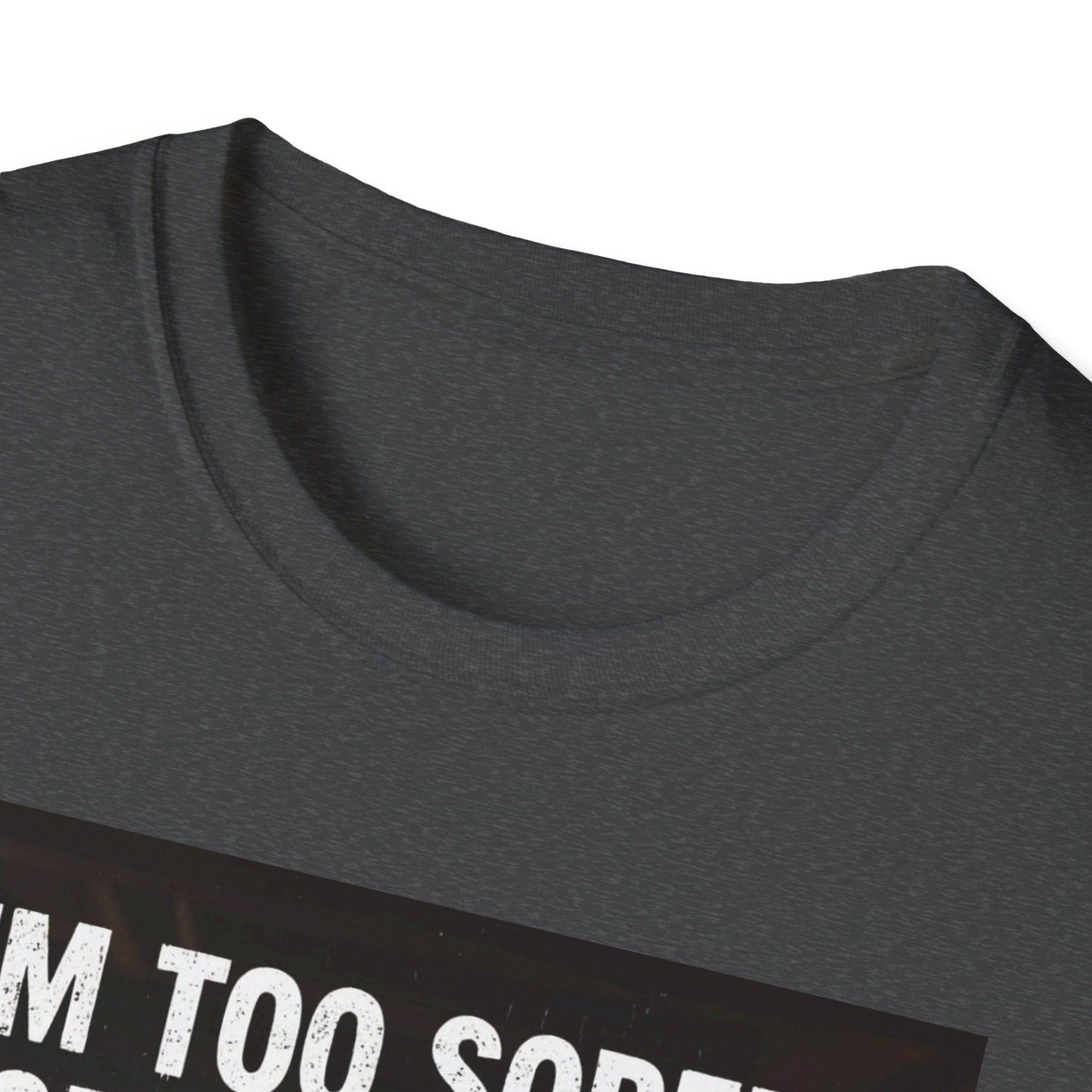 I'm Too Sober for This Shit Western Boho, Unisex T-Shirt,