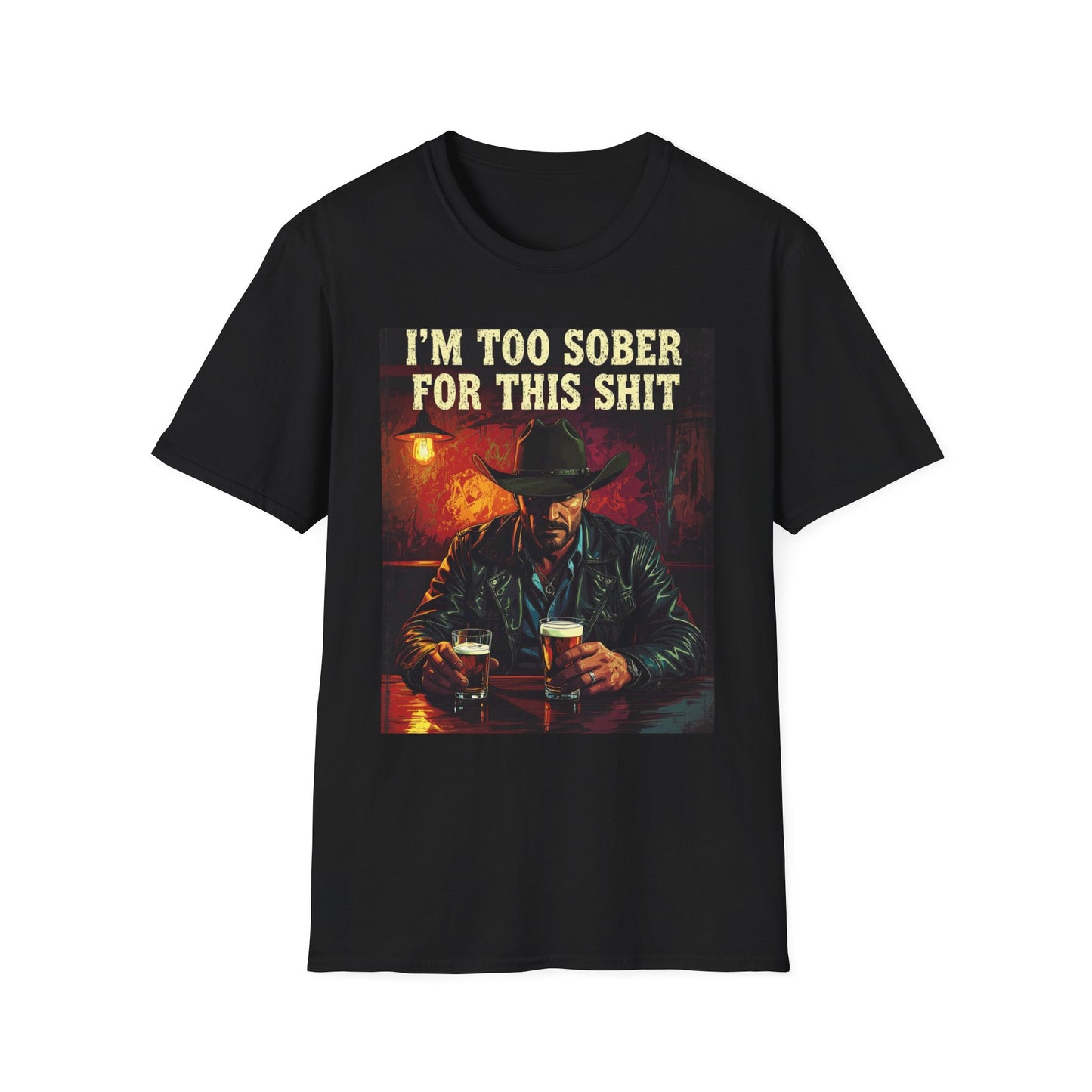 I'm Too Sober for This Shit Western Boho, Unisex T-Shirt,