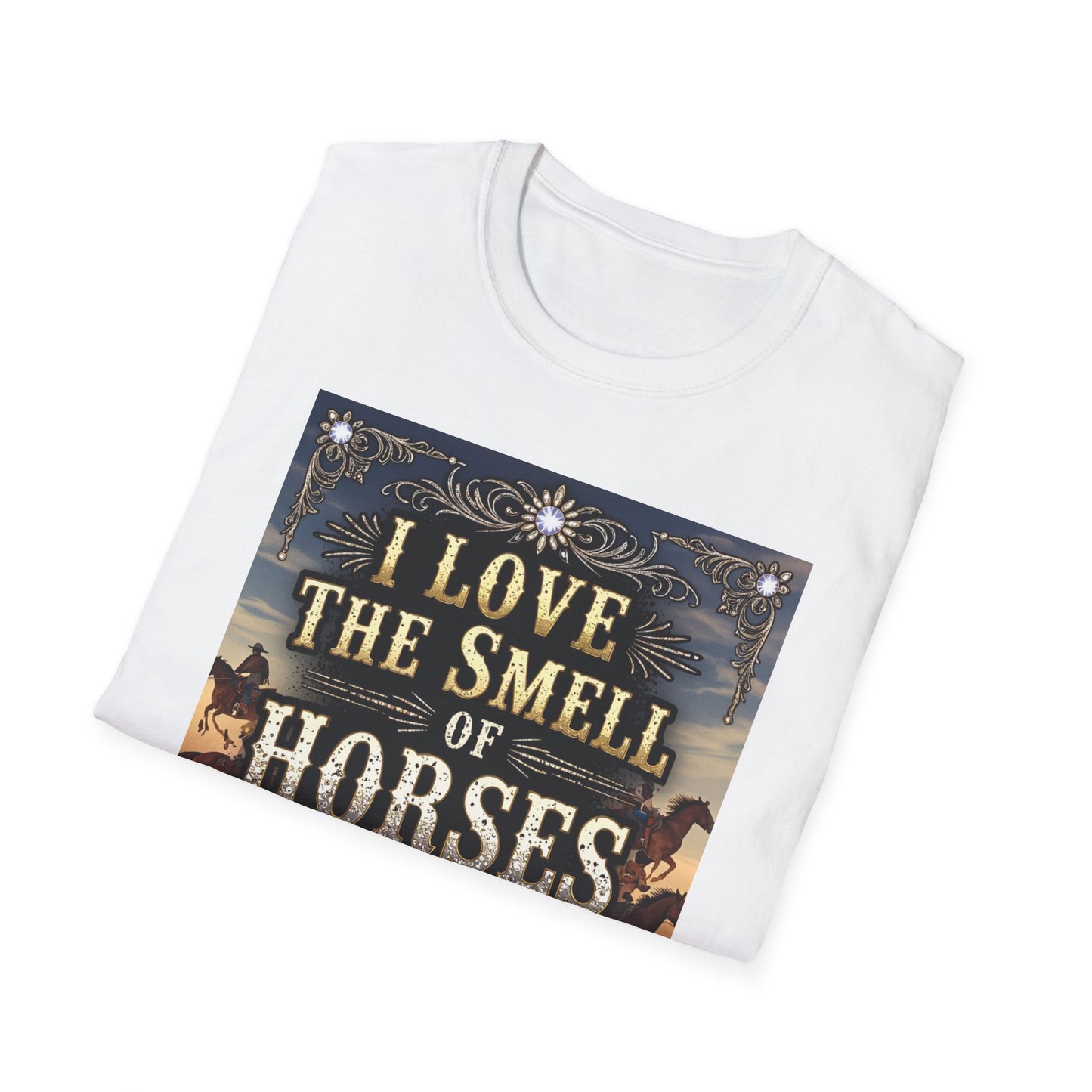 I Love the Smell of Horses in the Morning Western Boho, Unisex T-Shirt,