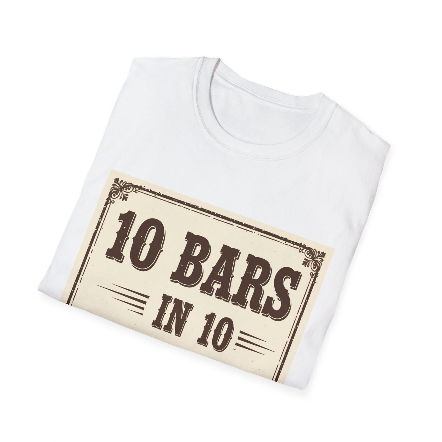 10 bars In 10 Days Western Boho, Unisex T-Shirt,
