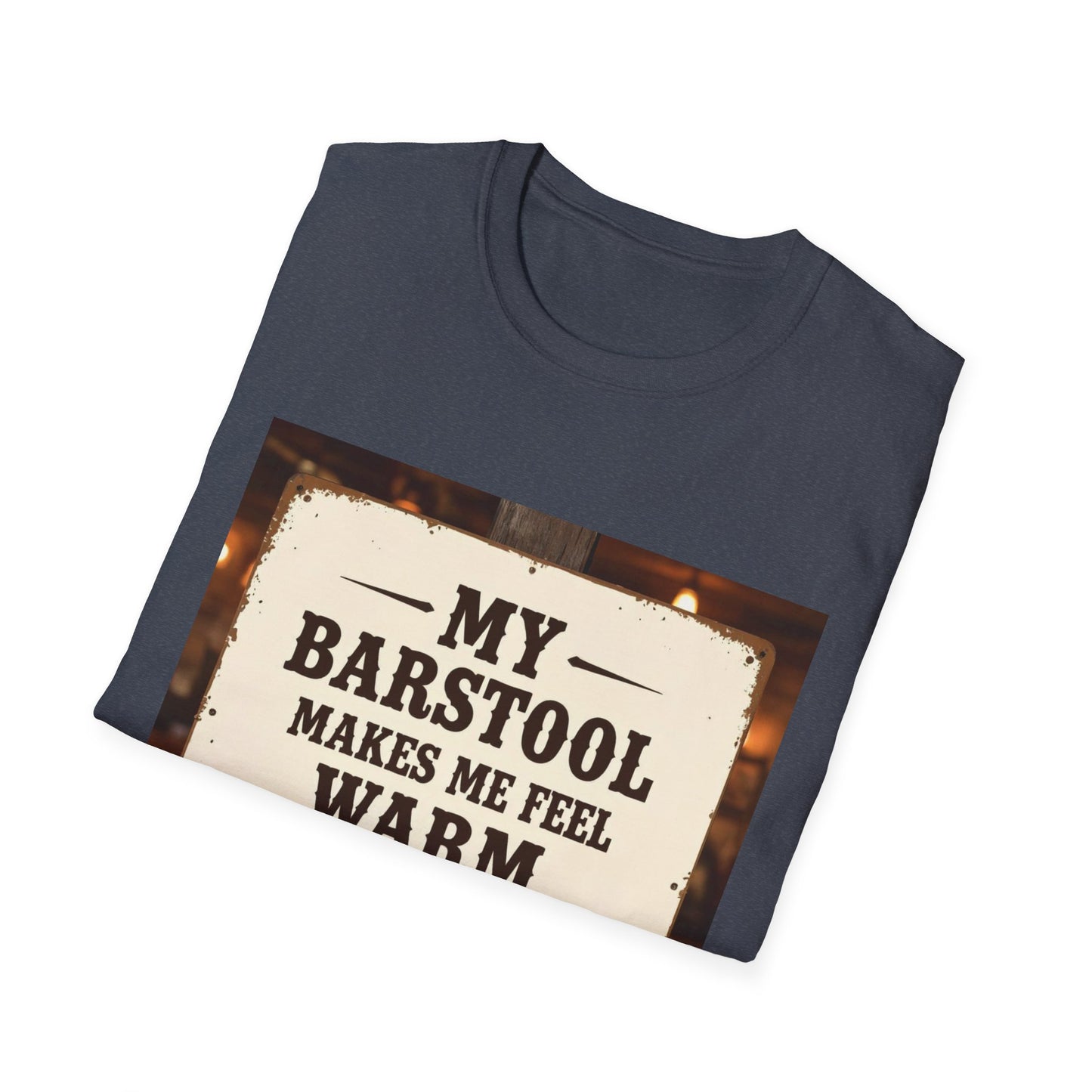 My Barstool Makes Me Feel Warm and Safe Western Boho, Unisex T-Shirt,