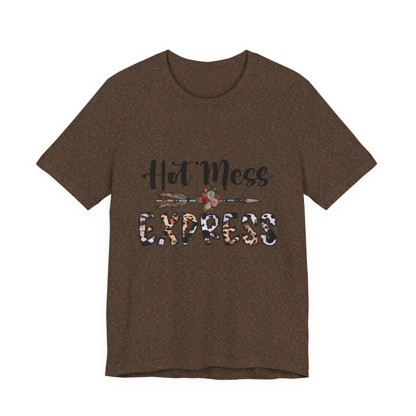 Hot Mess Express T-Shirt