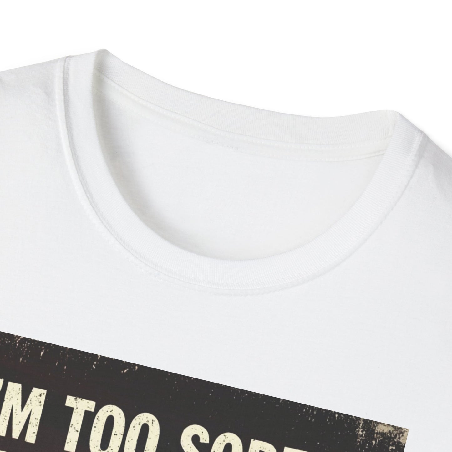 I'm Too Sober for This Shit Western Boho, Unisex T-Shirt,