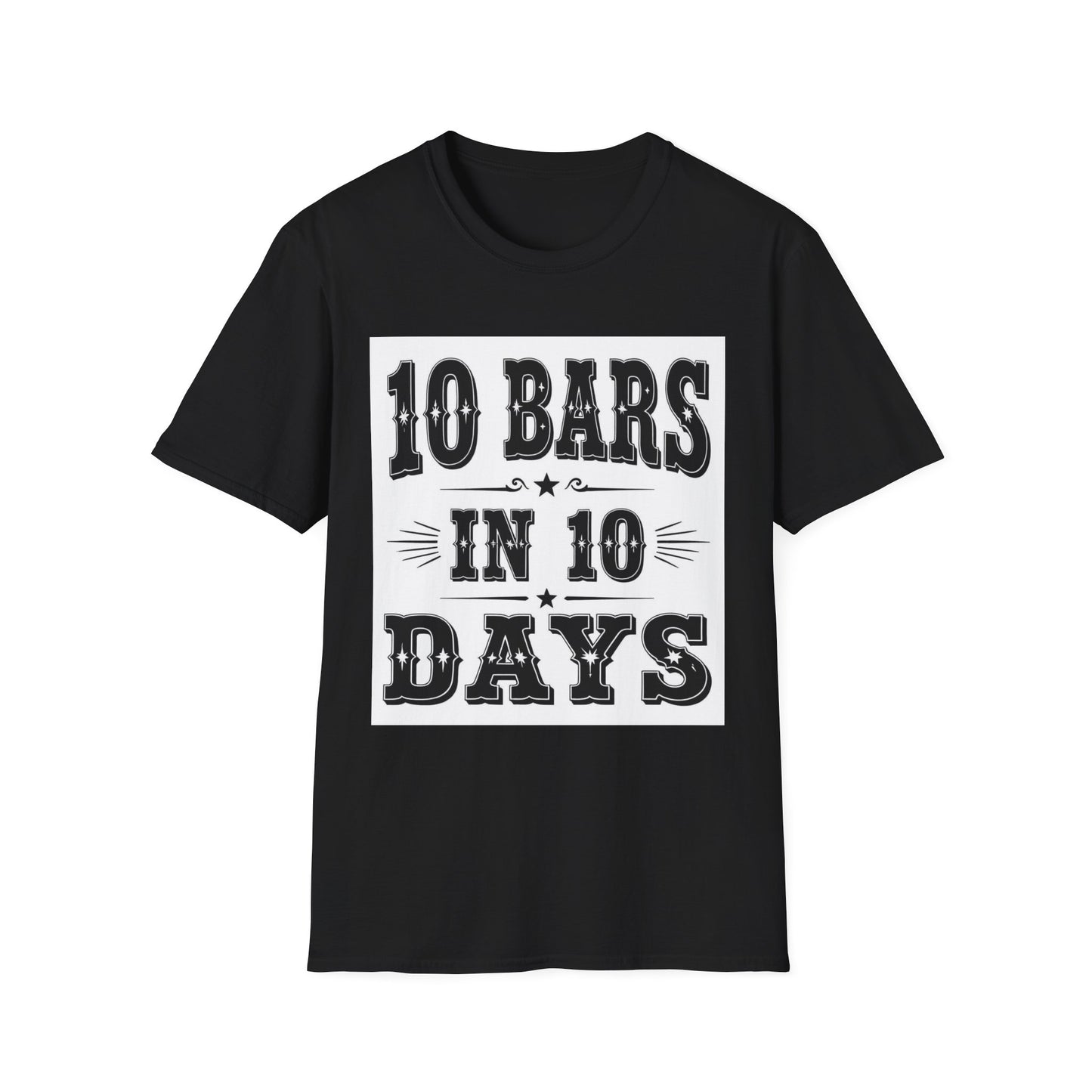 10 bars In 10 Days Western Boho, Unisex T-Shirt,