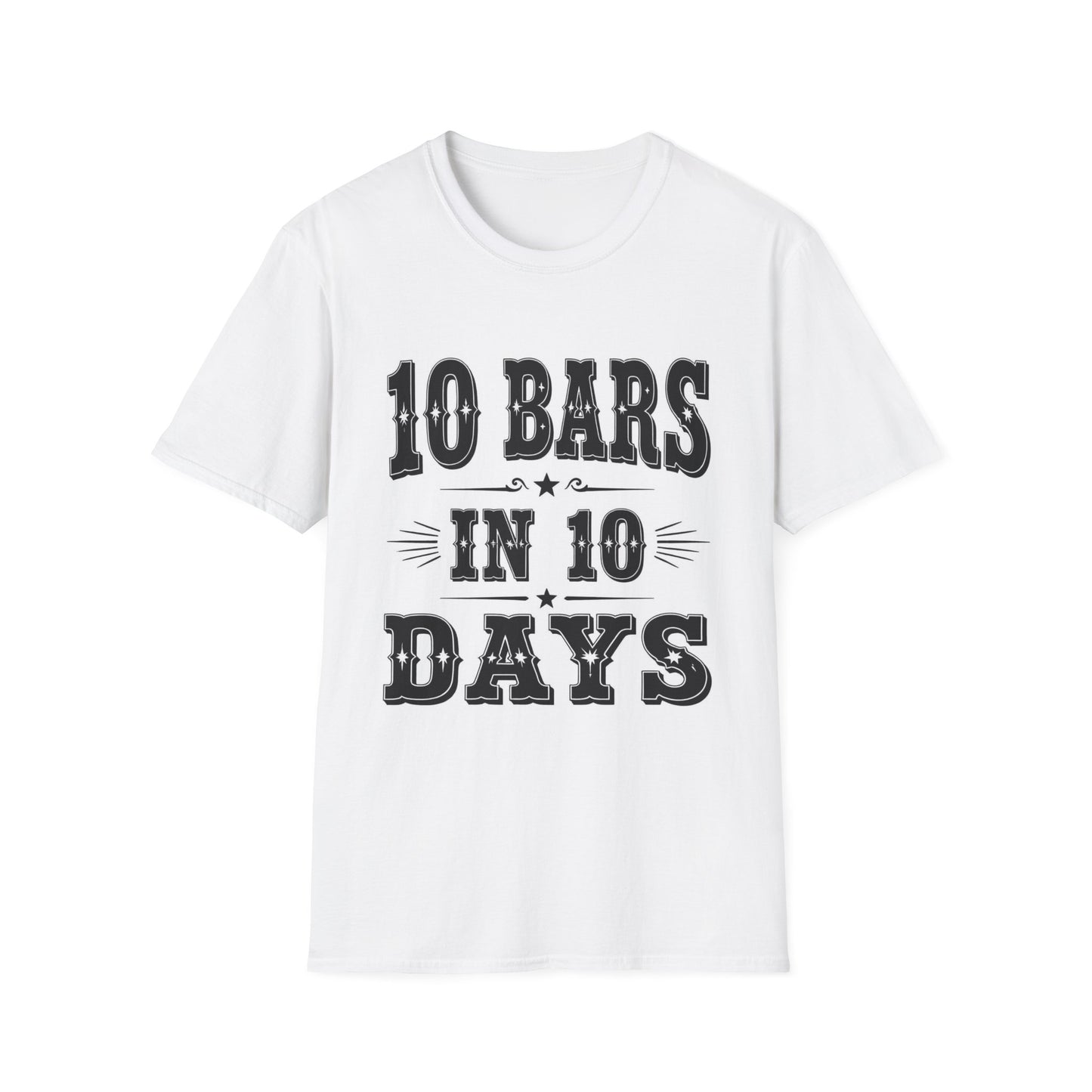 10 bars In 10 Days Western Boho, Unisex T-Shirt,