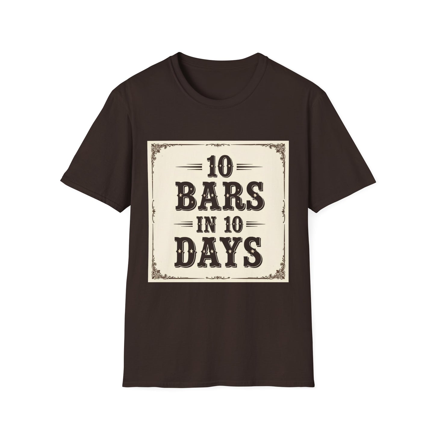10 bars In 10 Days Western Boho, Unisex T-Shirt,