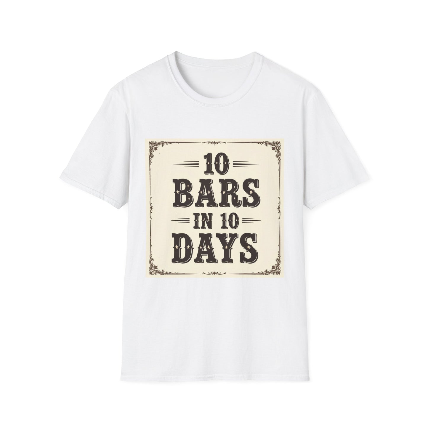 10 bars In 10 Days Western Boho, Unisex T-Shirt,