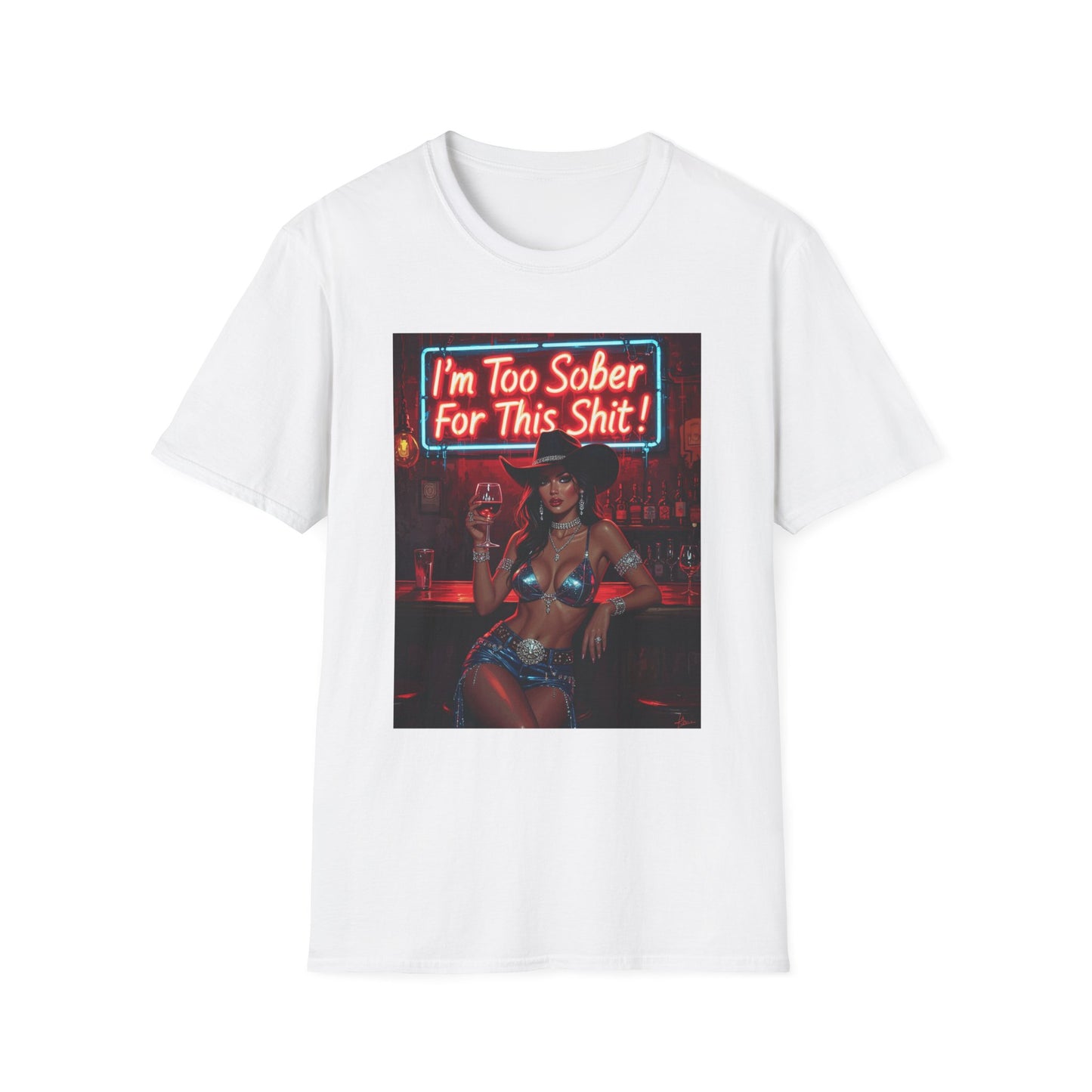 I'm Too Sober for This Shit Western Boho, Unisex T-Shirt,