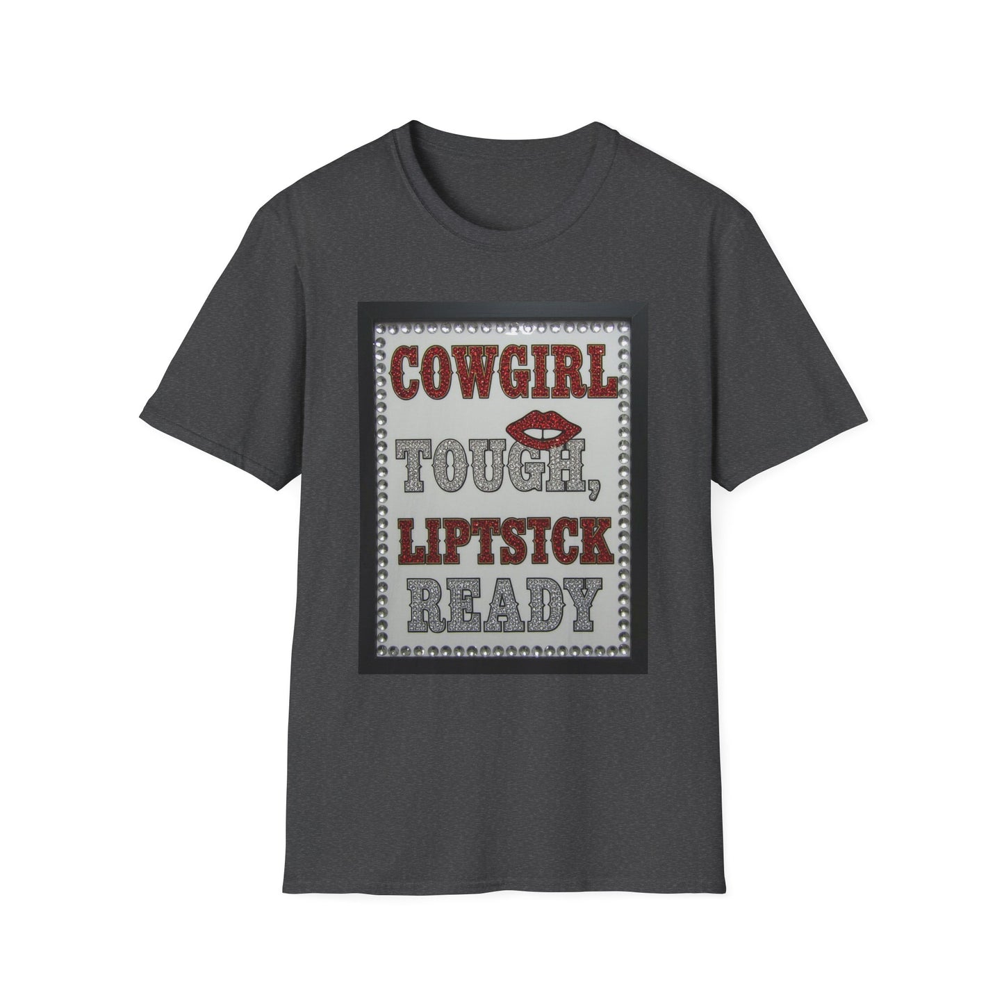 Cowgirl Tough Lipstick Ready Western Boho, Unisex T-Shirt,
