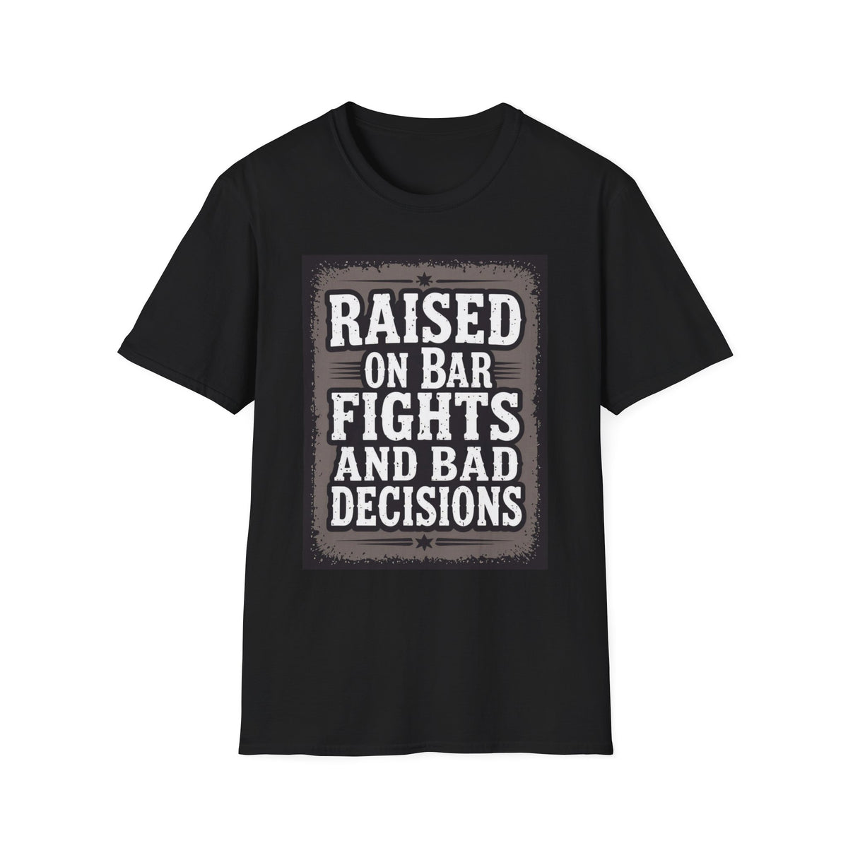 Raised On Barfights and Bad Decisions Western Boho, Unisex T-Shirt,