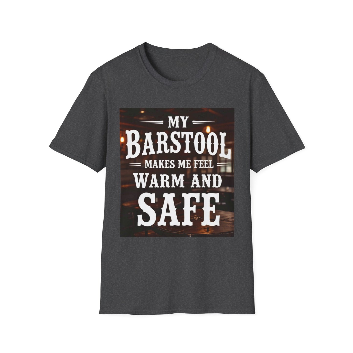 My Barstool Makes Me Feel Warm and Safe Western Boho, Unisex T-Shirt,