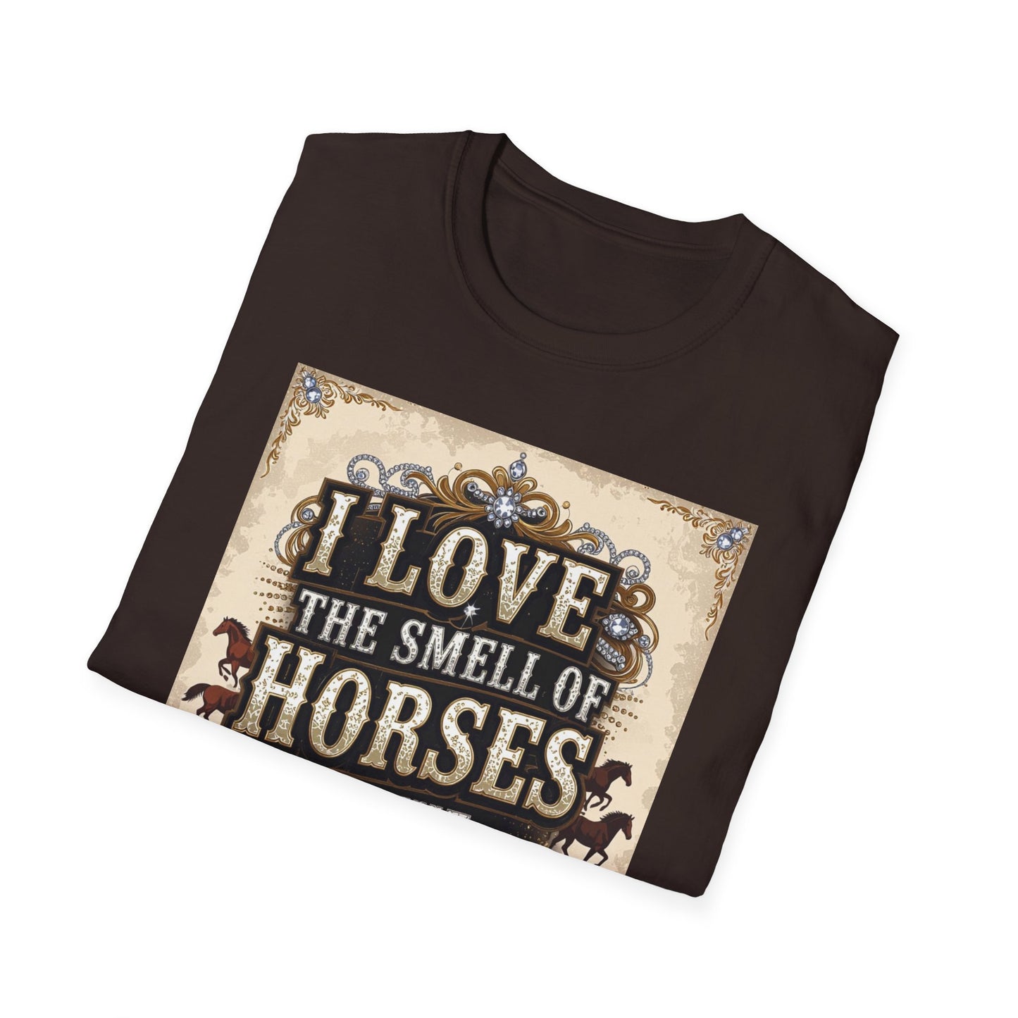 I Love the Smell of Horses in the Morning Western Boho, Unisex T-Shirt,