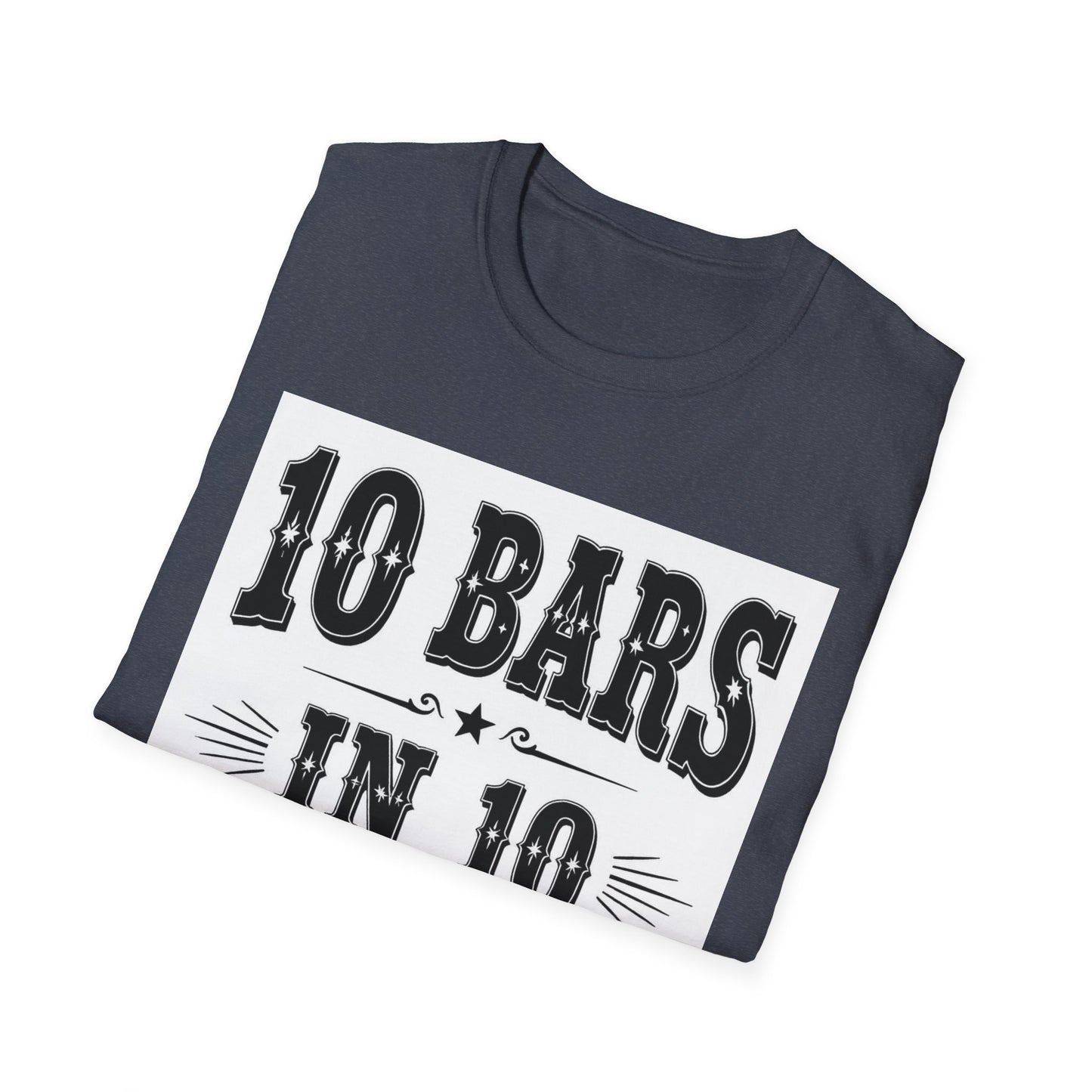 10 bars In 10 Days Western Boho, Unisex T-Shirt,