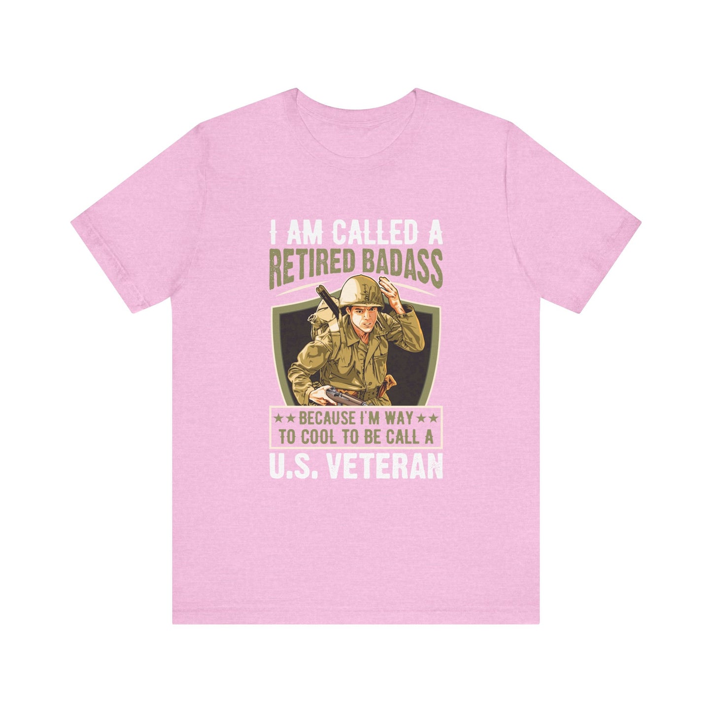 Retired Bad Ass T-Shirt